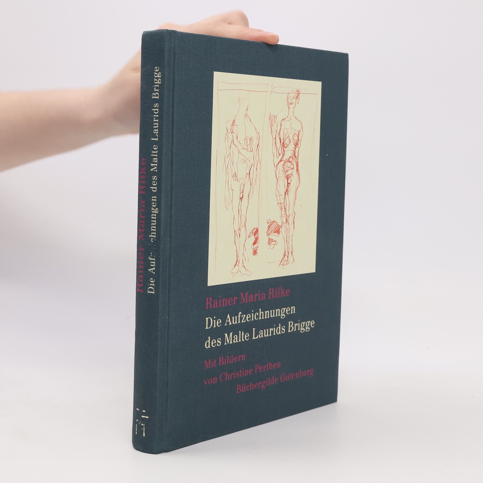 Rainer Maria Rilke Aufzeichnungen des Malte Laurids Brigge.,