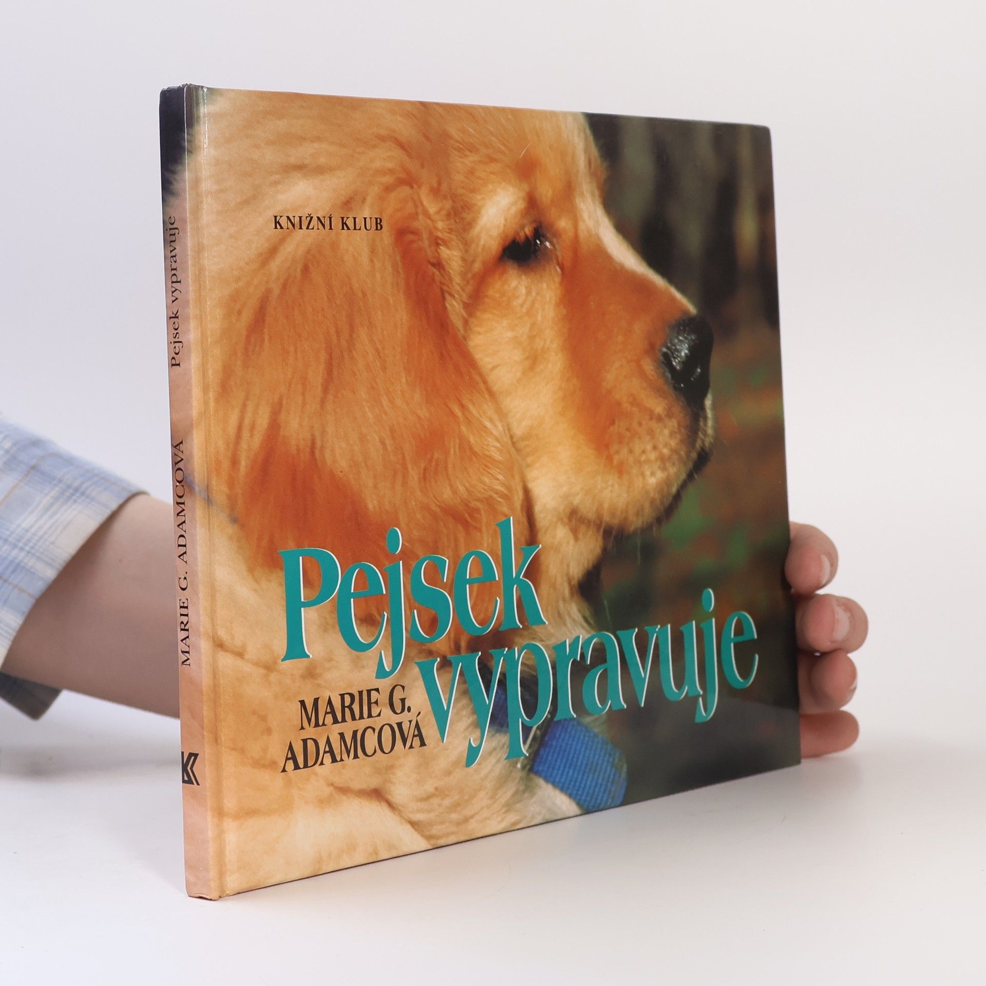 Marie G. Adamcová Pejsek vypravuje