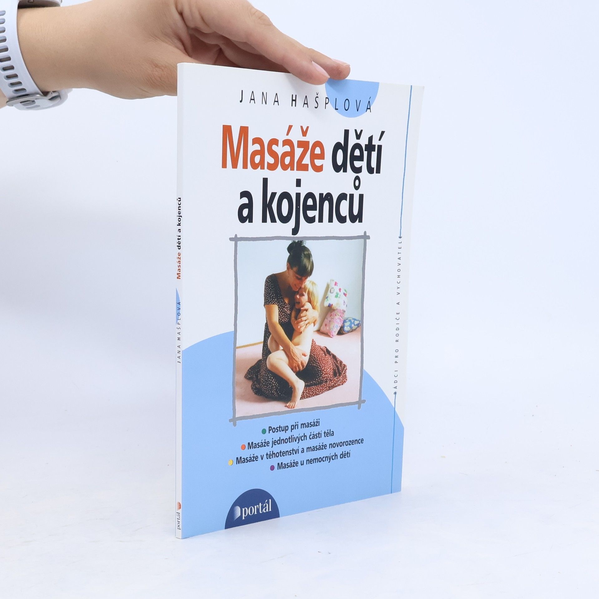 Jana Hašplová Masáže dětí a kojenců