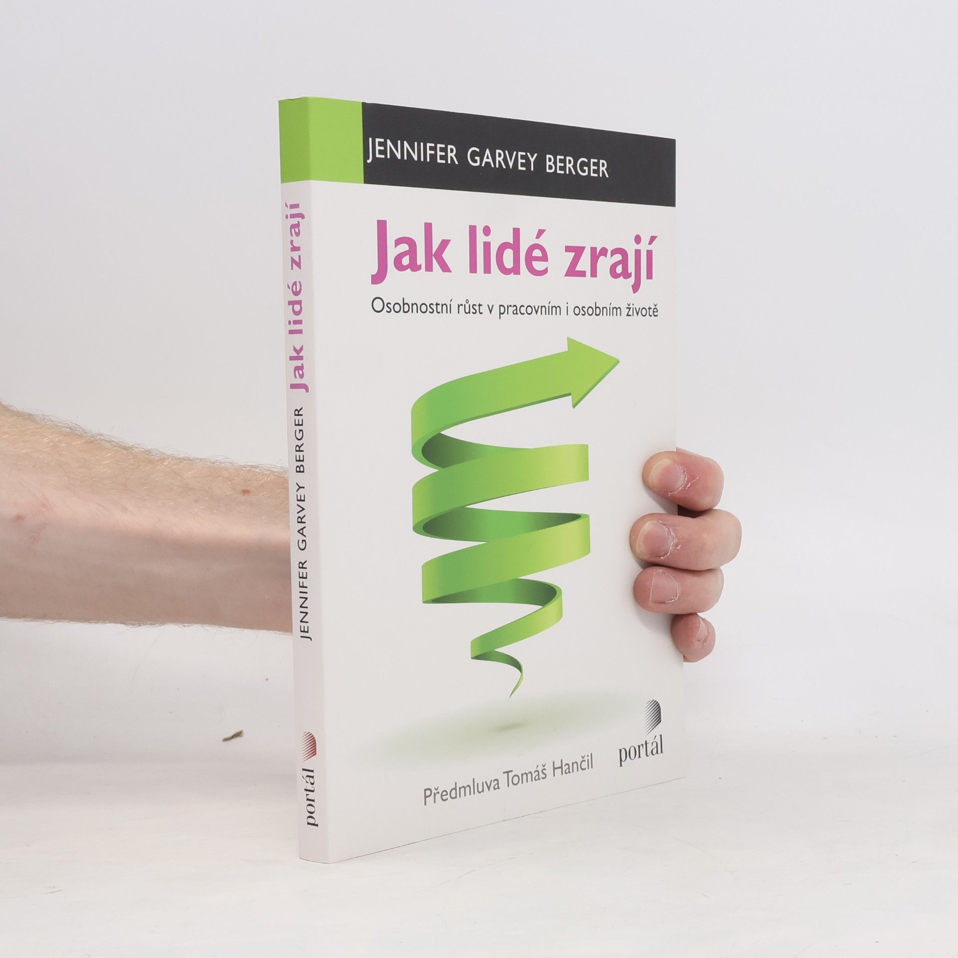 Jennifer Garvey Berger Jak lidé zrají