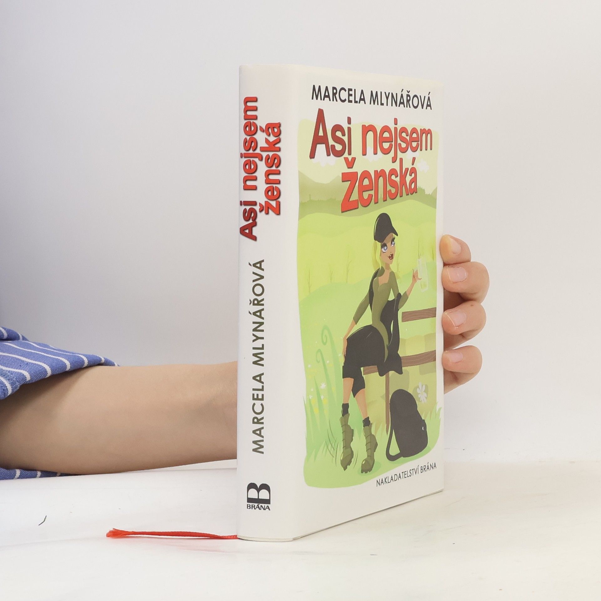 Marcela Mlynářová Asi nejsem ženská