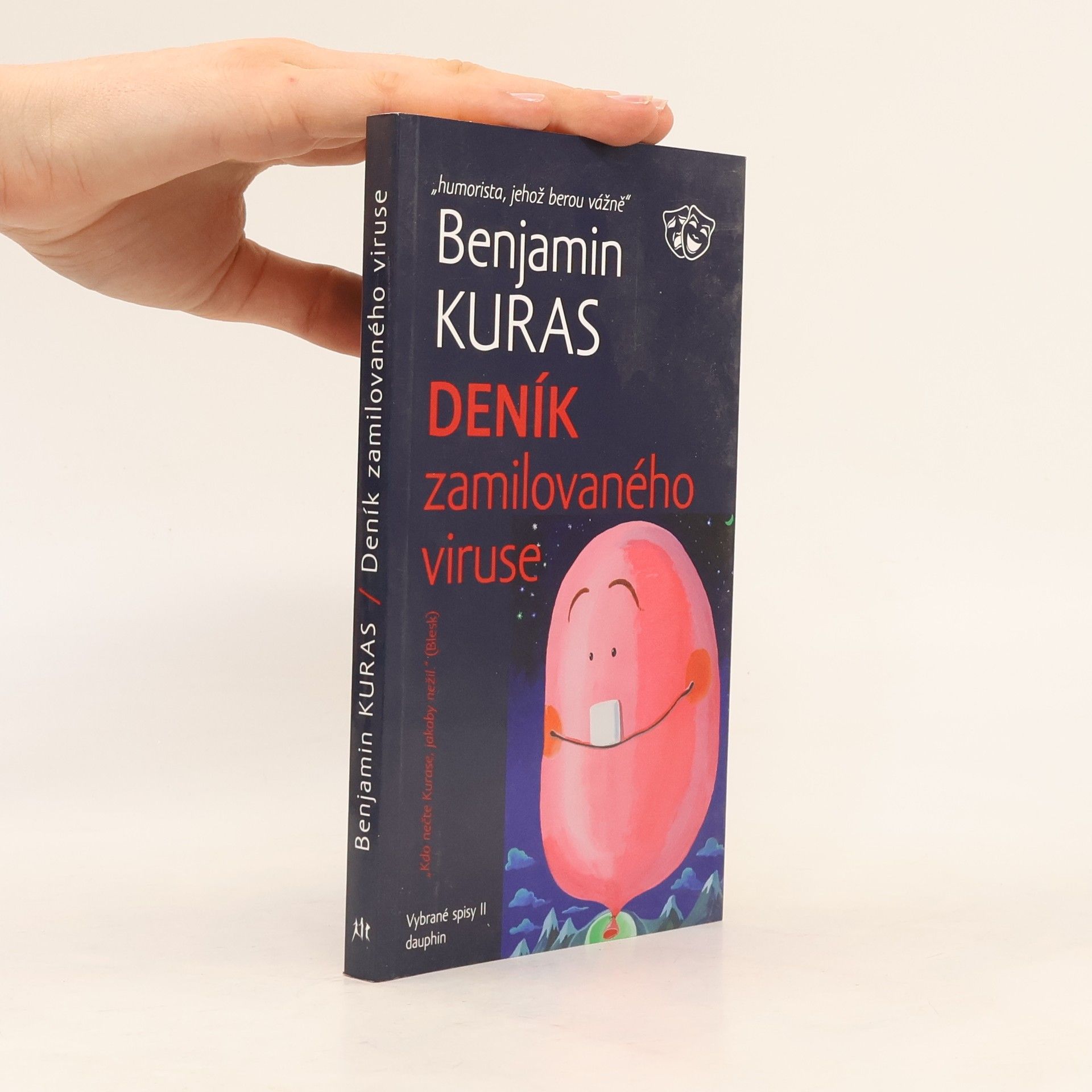 Benjamin Kuras Deník zamilovaného viruse
