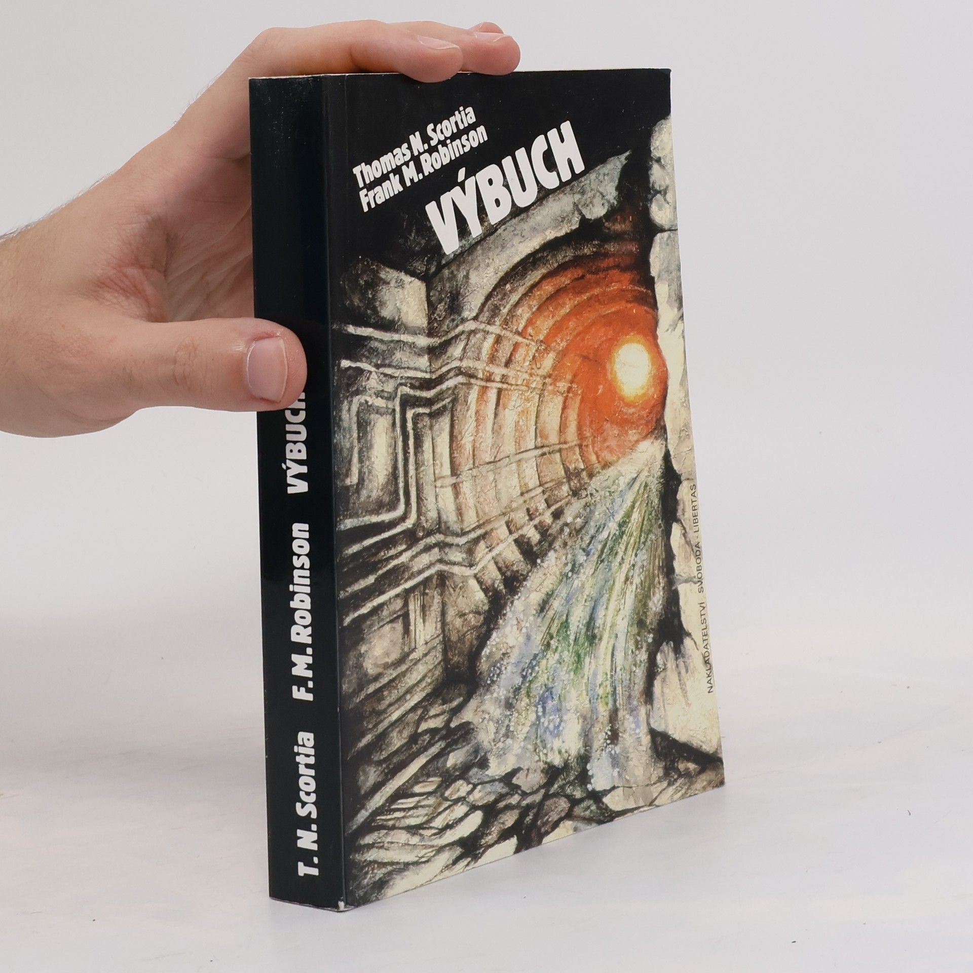 Thomas N. Scortia Výbuch
