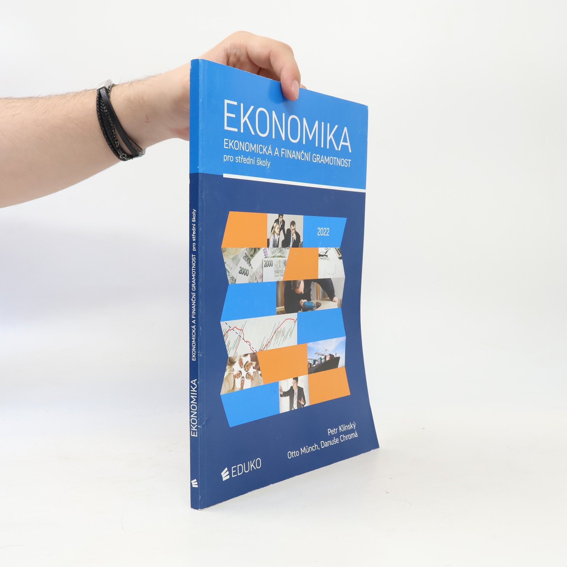 Petr Klínský Ekonomika: ekonomická a finanční gramotnost pro střední školy