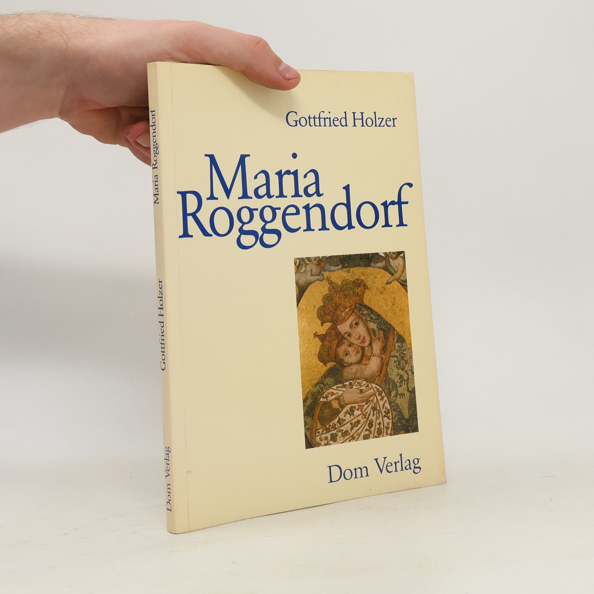 Gottfried Holzer Maria Roggendorf