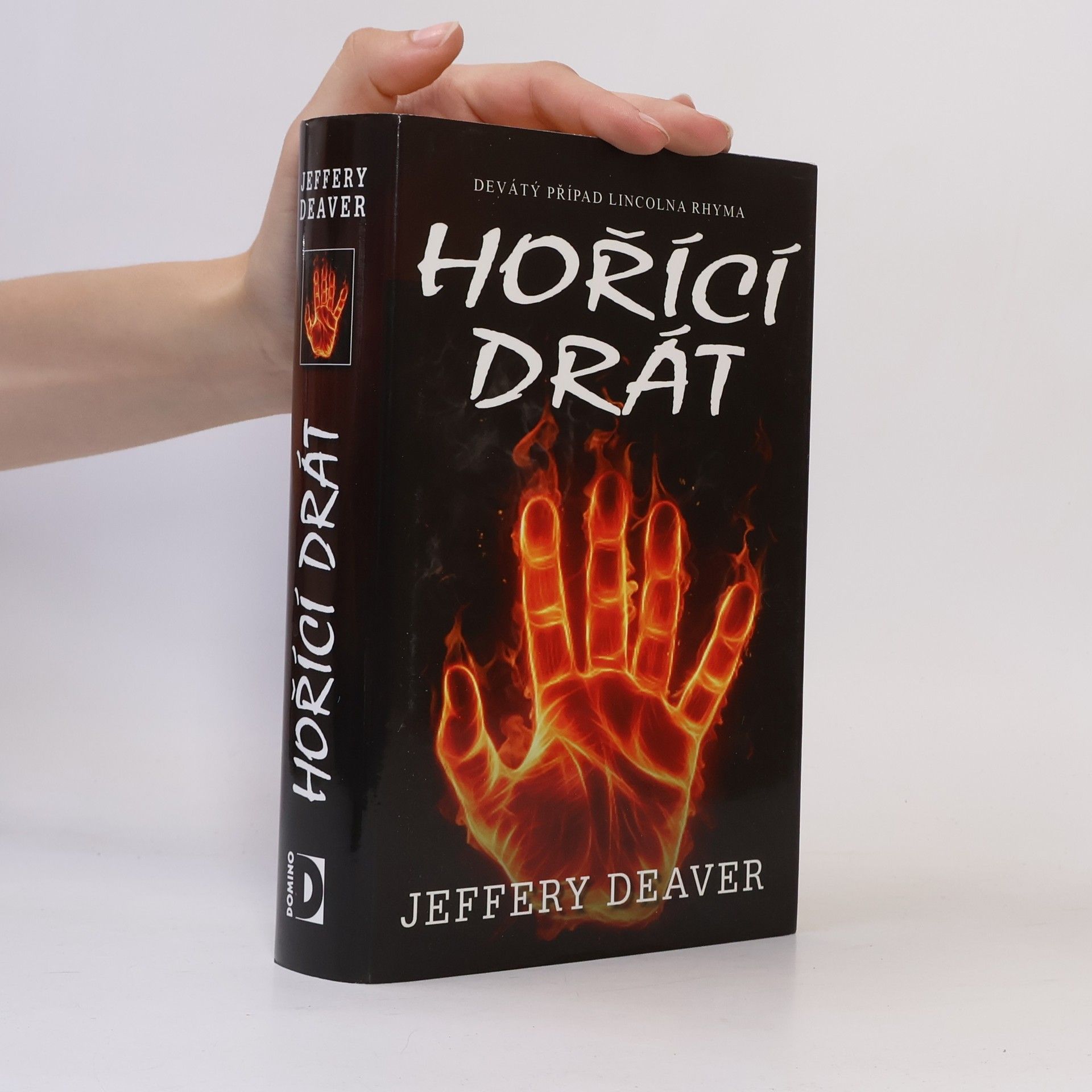 Jeffery Deaver Hořící drát