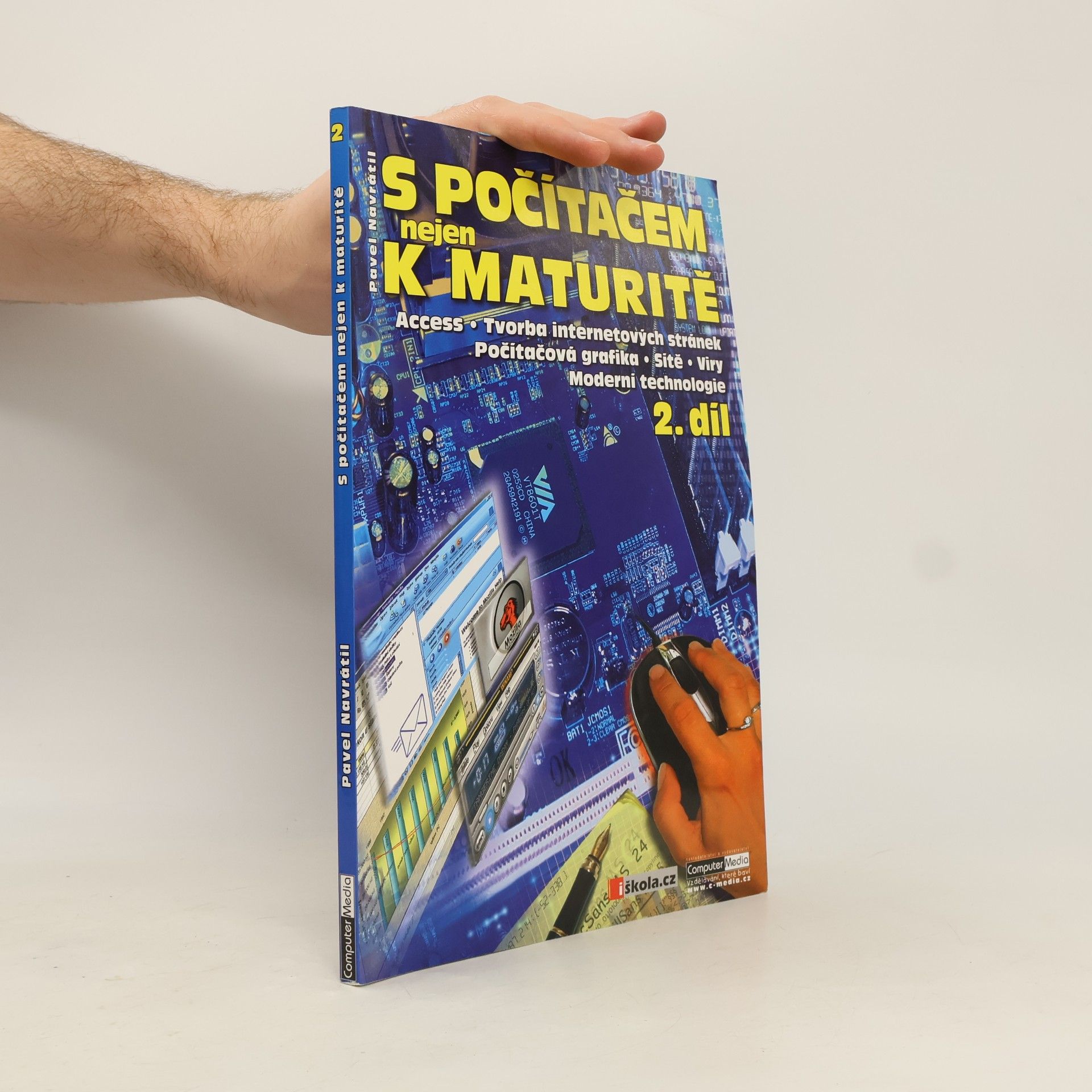 Pavel Navrátil S počítačem nejen k maturitě. 2. díl