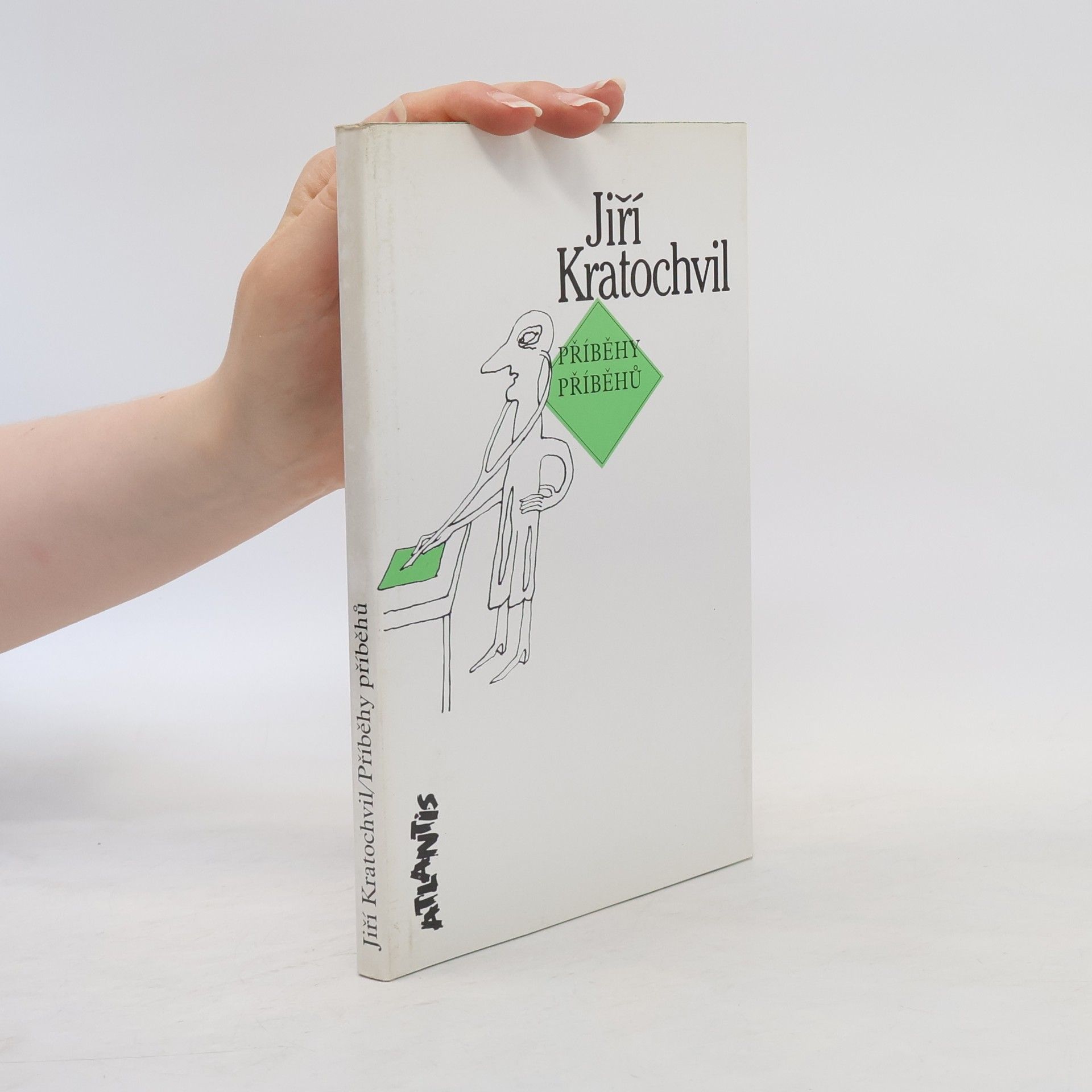 Jiří Kratochvil Příběhy příběhů