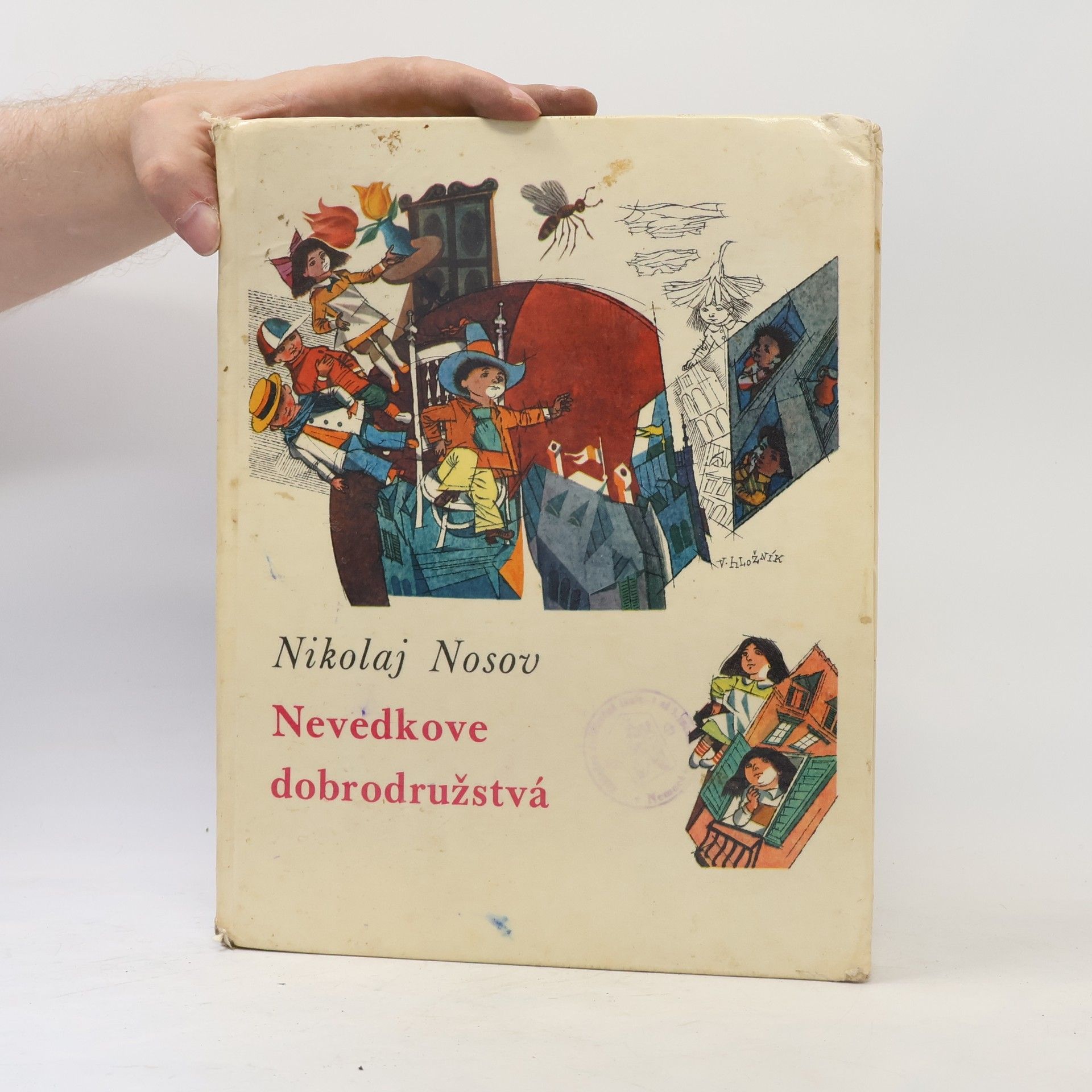 Nikolay Nosov Nevedkove dobrodružstvá