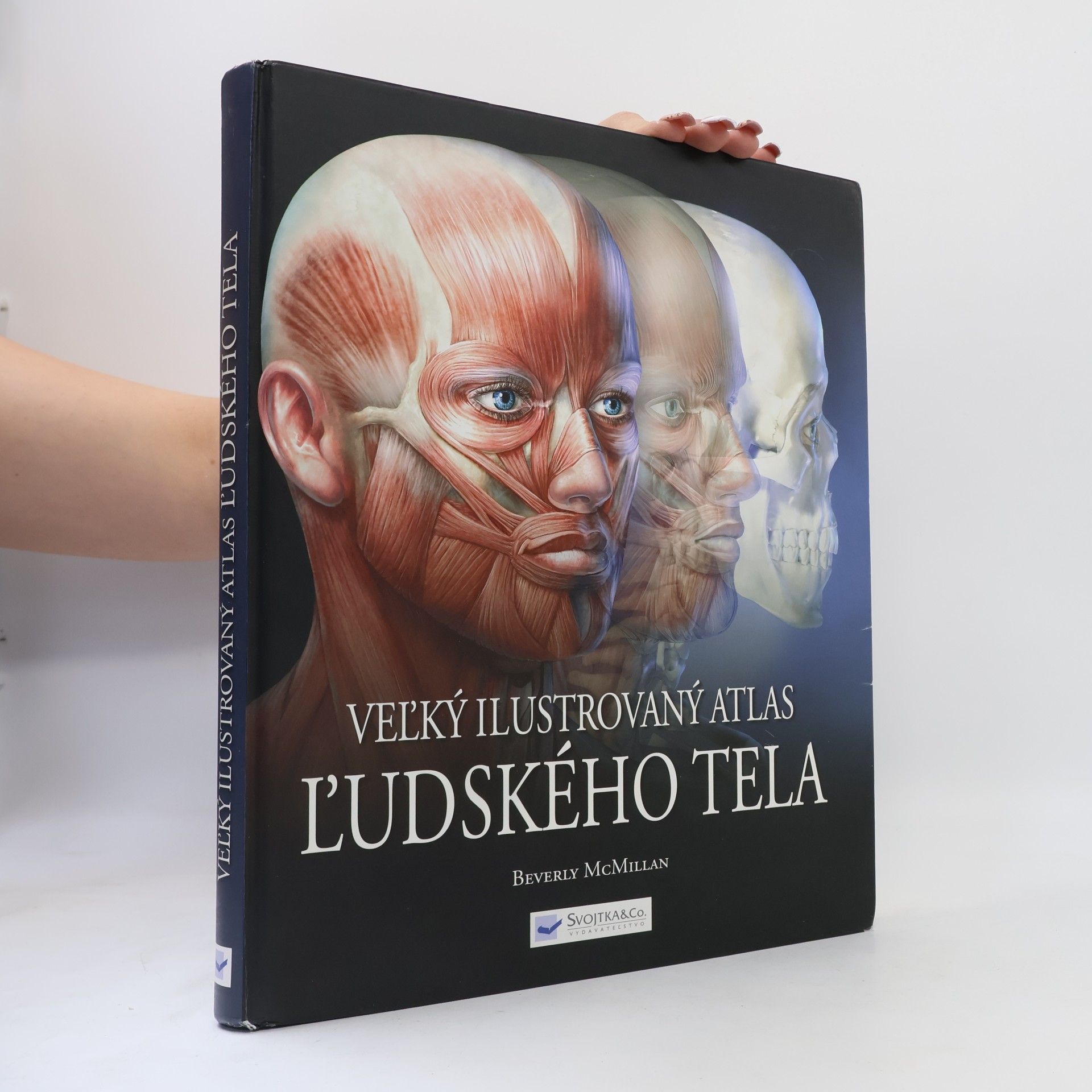 Beverly McMillan Veľký ilustrovaný atlas ľudského tela