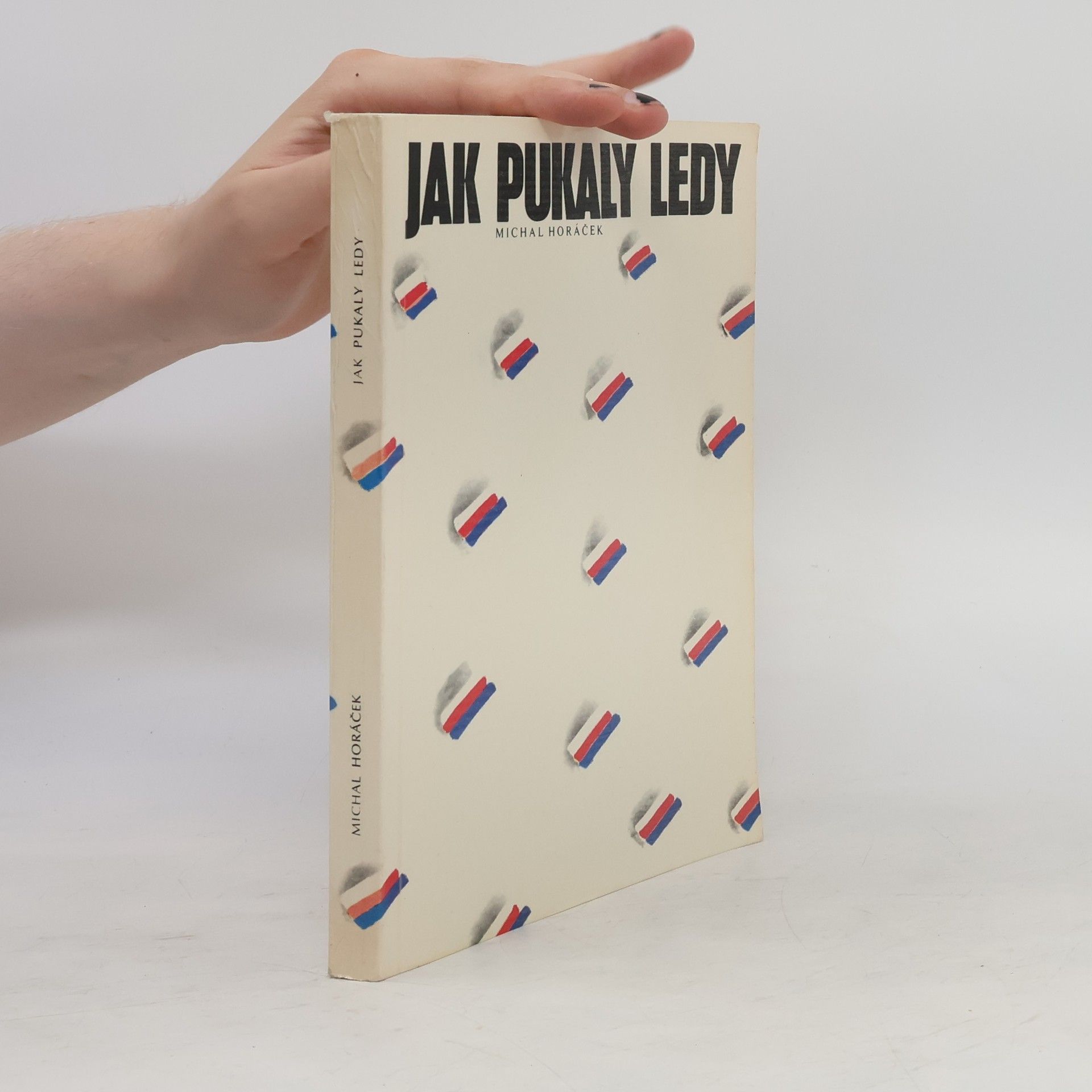 Jaroslav Krejčí Jak pukaly ledy