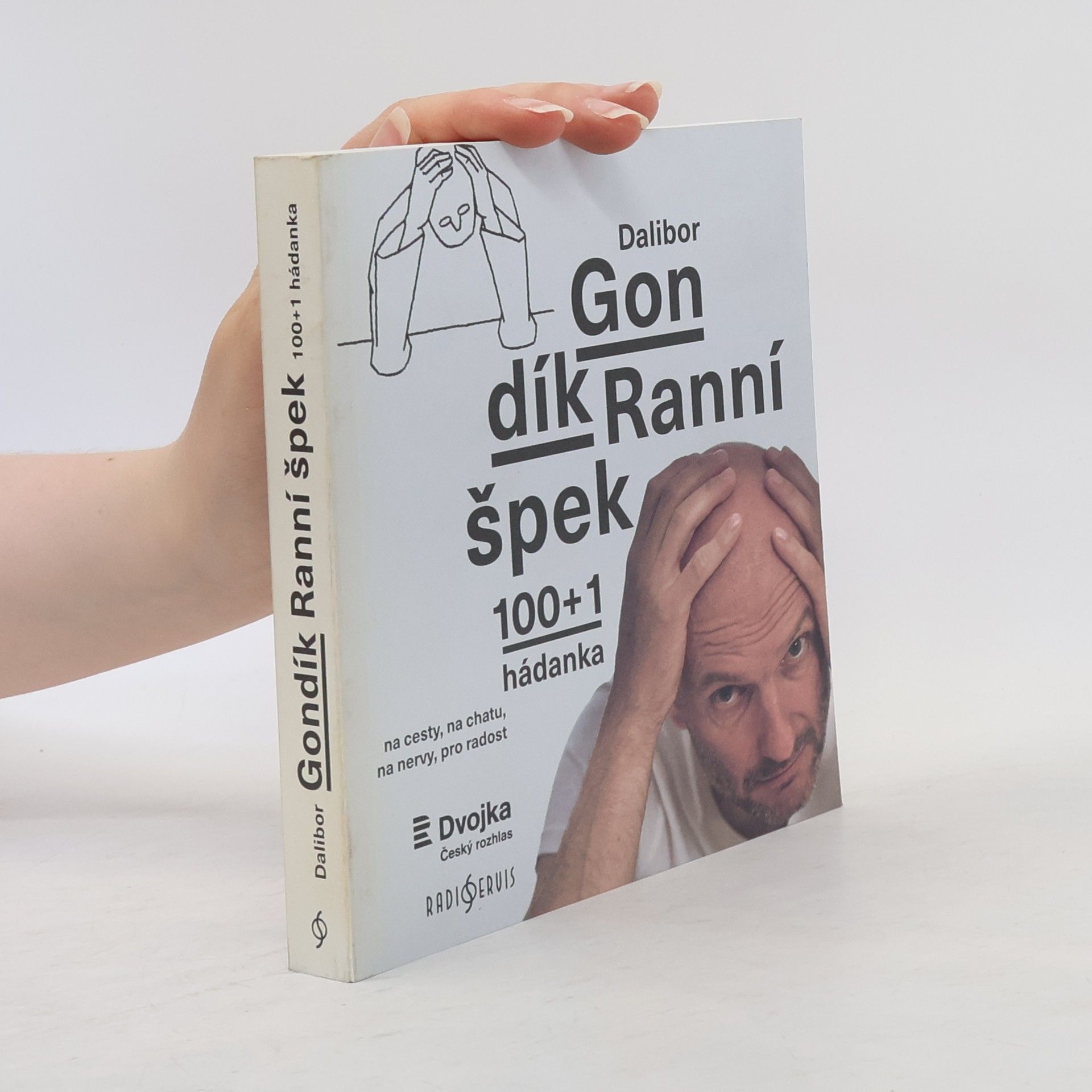 Dalibor Gondík Ranní špek : 100+1 hádanka
