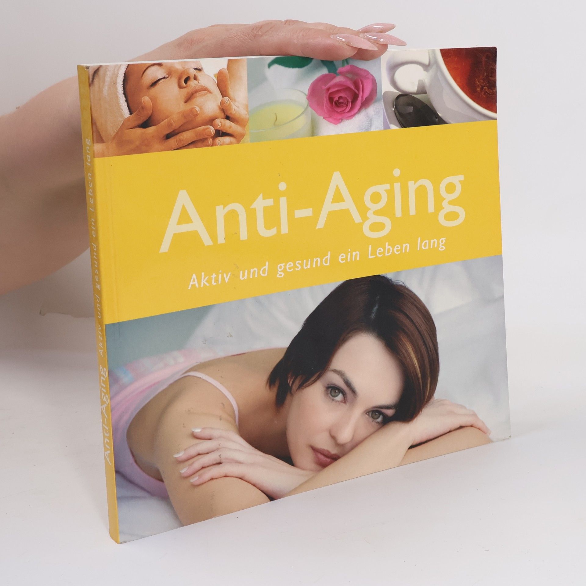 Autorenkollektiv Anti-Aging. Aktiv und gesund ein Leben lang