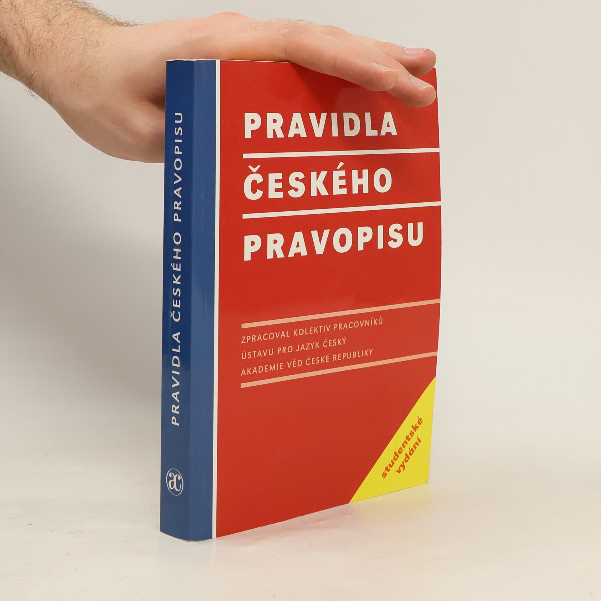 Collectif d'auteurs Pravidla českého pravopisu