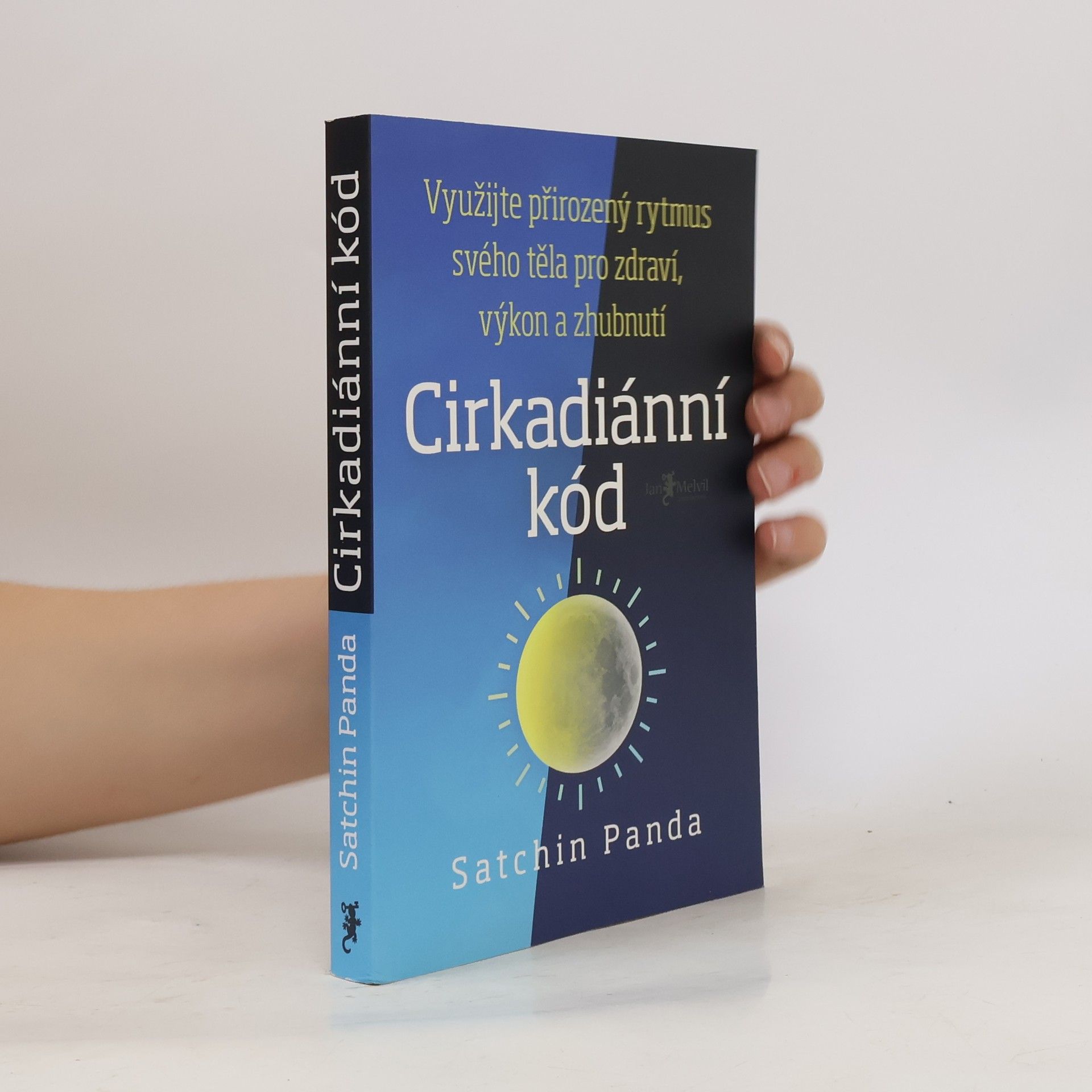 Satchin Panda, PhD Cirkadiánní kód