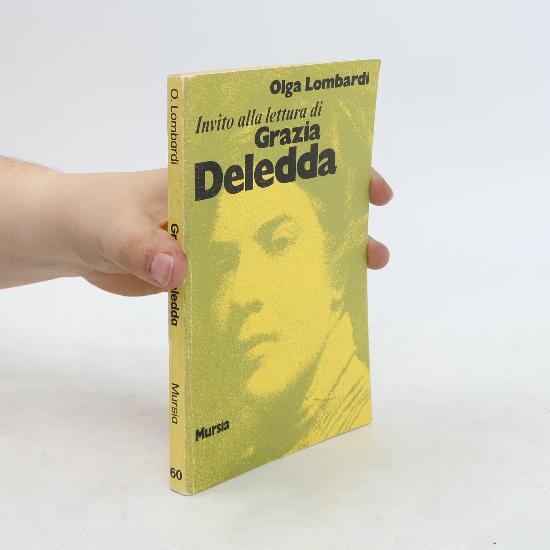 Olga Lombardi Invito alla lettura di Grazia Deledda