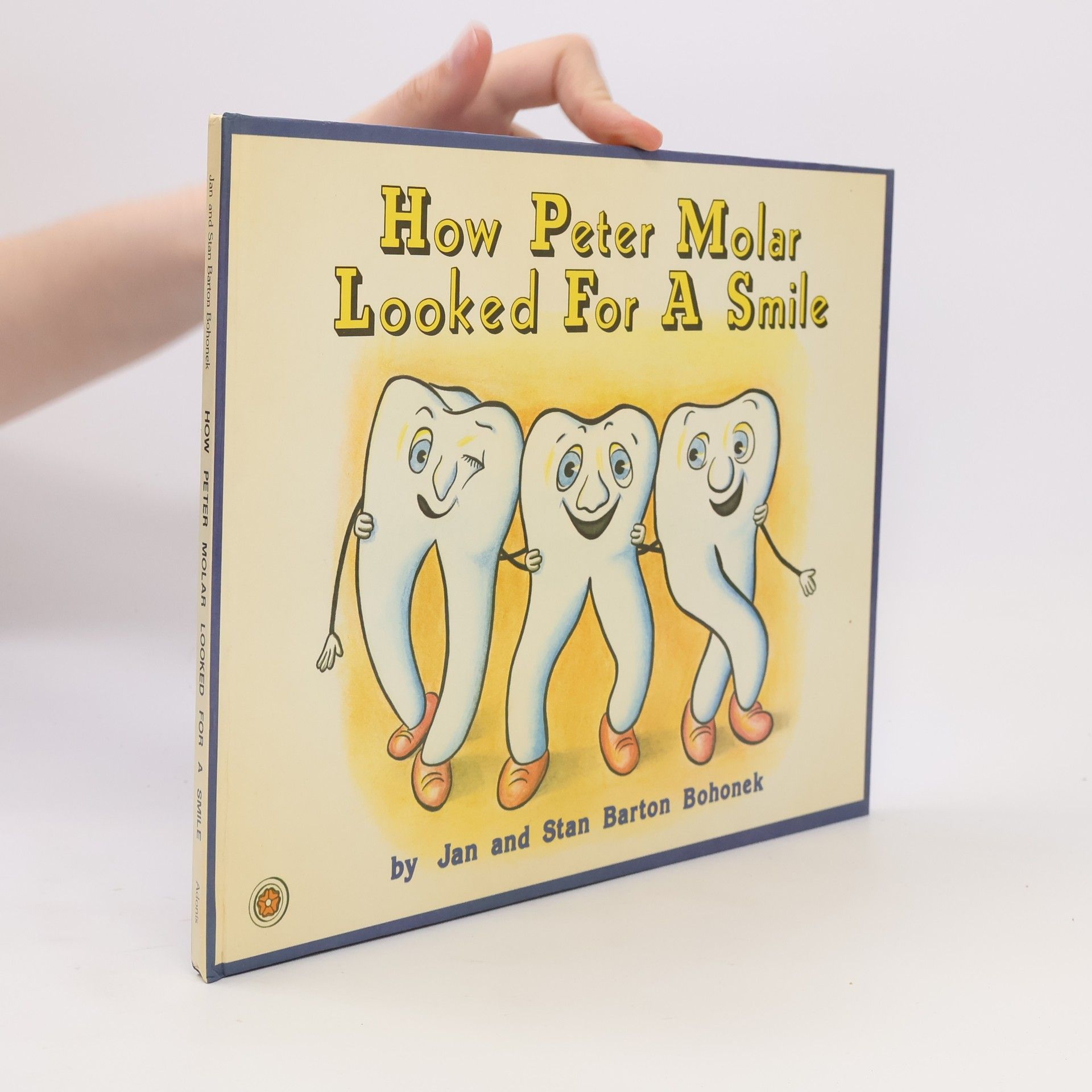 Stan Barton Bohonek How Peter Molar Looked for a Smile