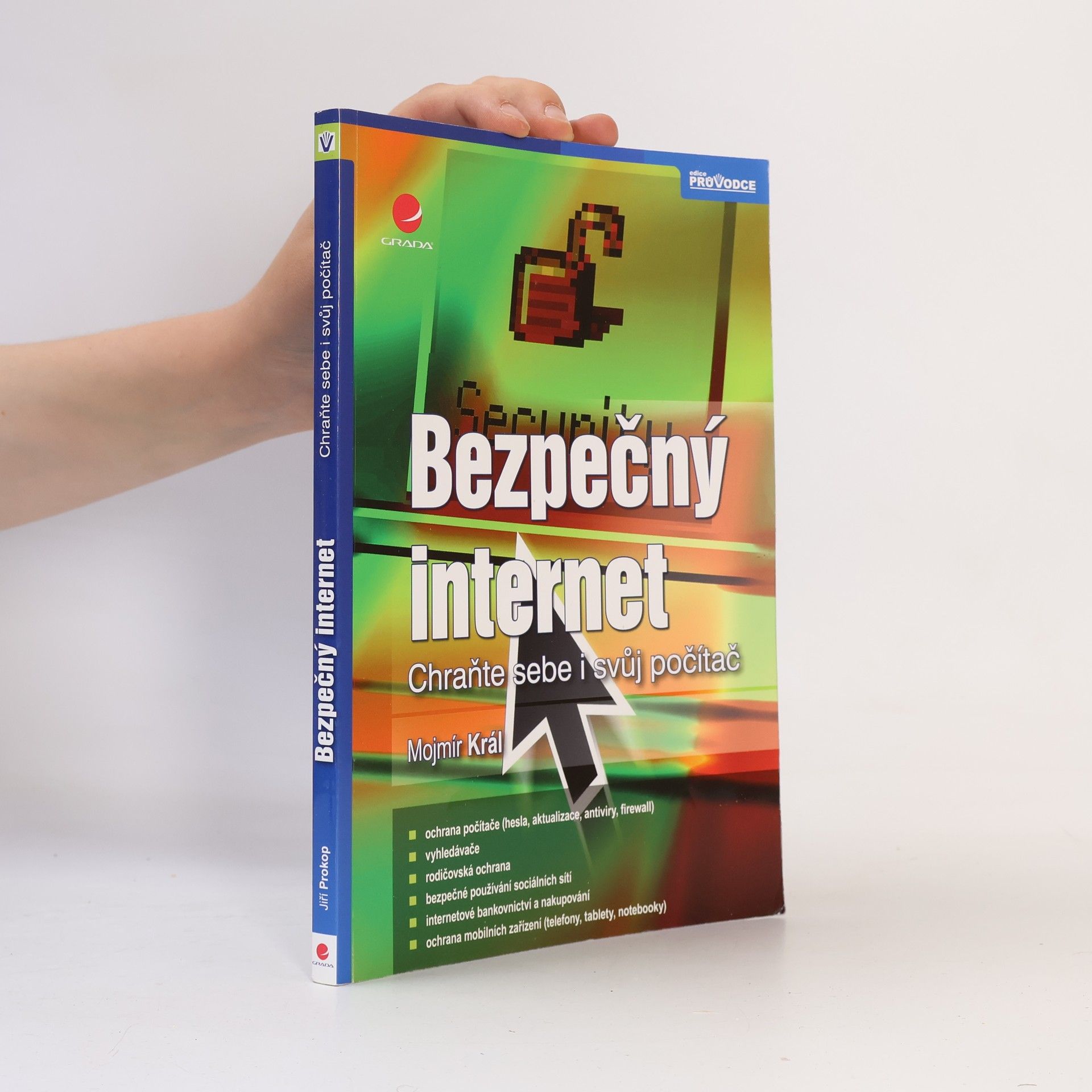 Mojmír Král Bezpečný internet
