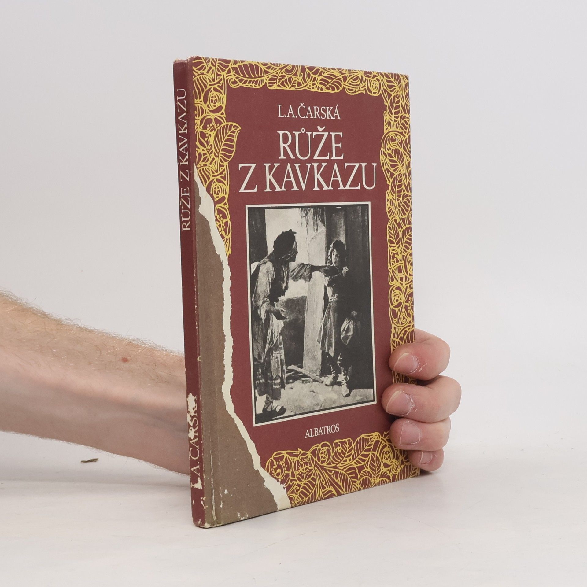 Lidija Aleksejevna Čarskaja Růže z Kavkazu. Dívčí román