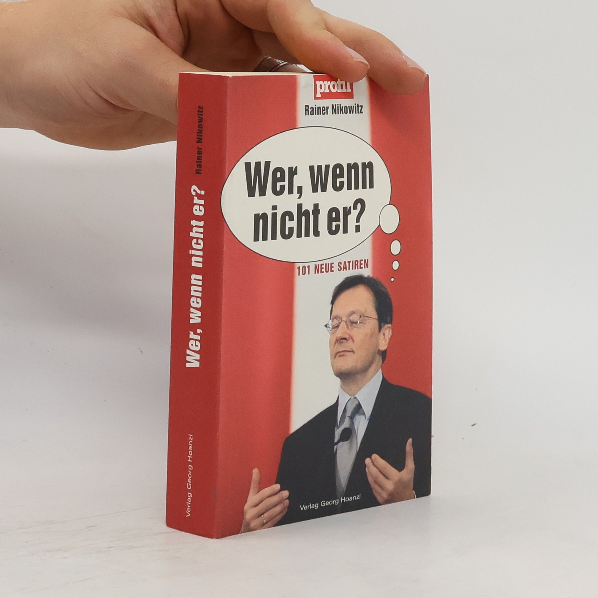 Rainer Nikowitz Wer, wenn nicht er?