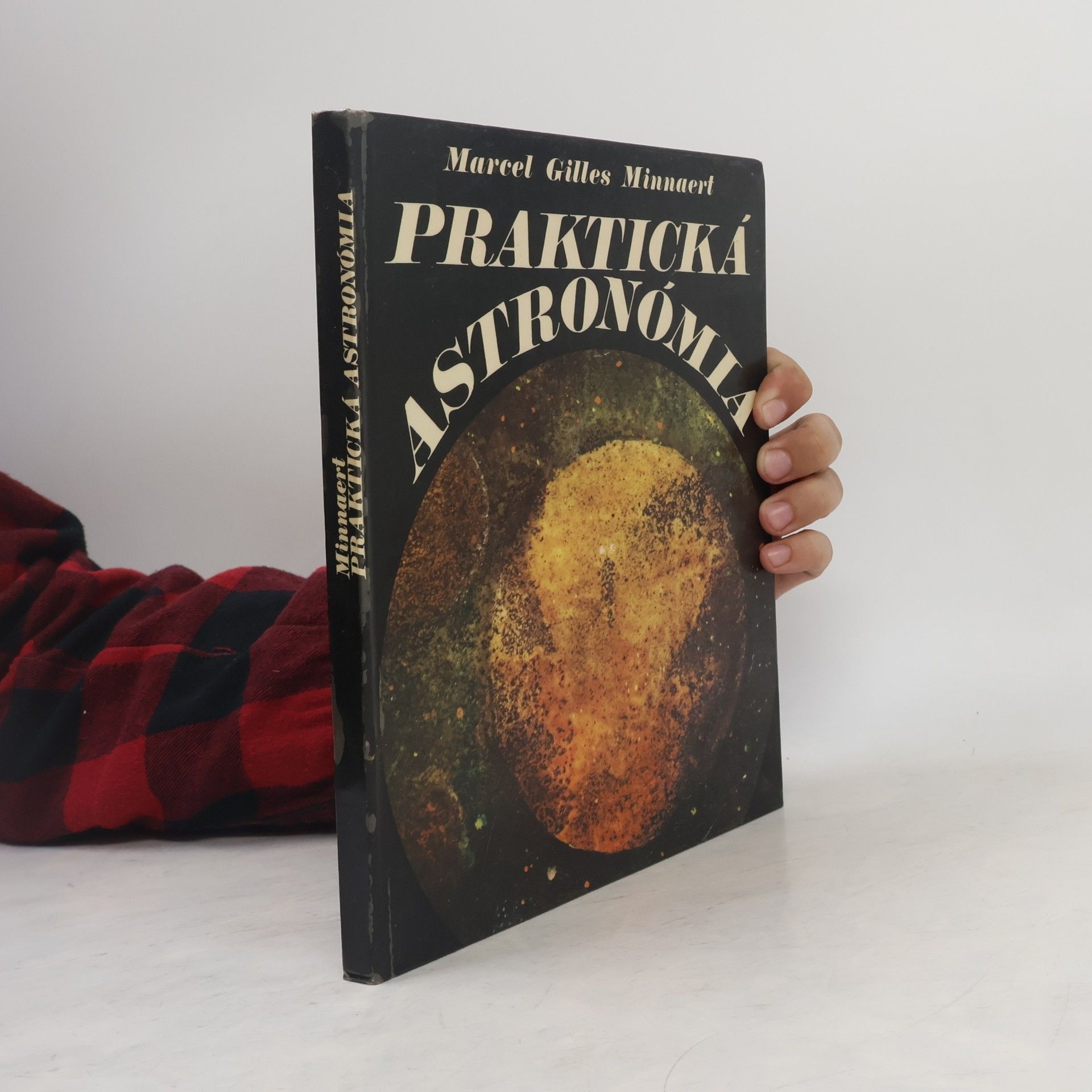 Marcel Gilles Jozef Minnaert Praktická astronómia