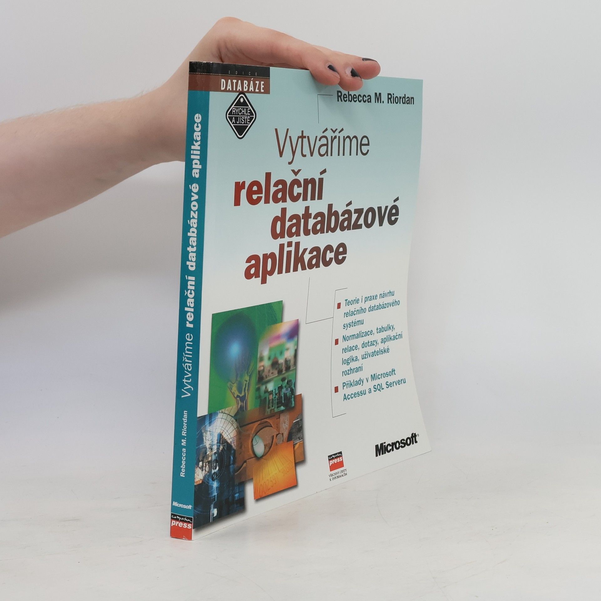 Rebecca M. Riordan Vytváříme relační databázové aplikace