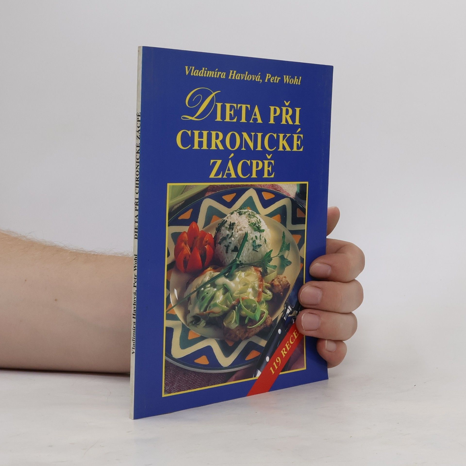 Petr Wohl Dieta při chronické zácpě : 119 receptů