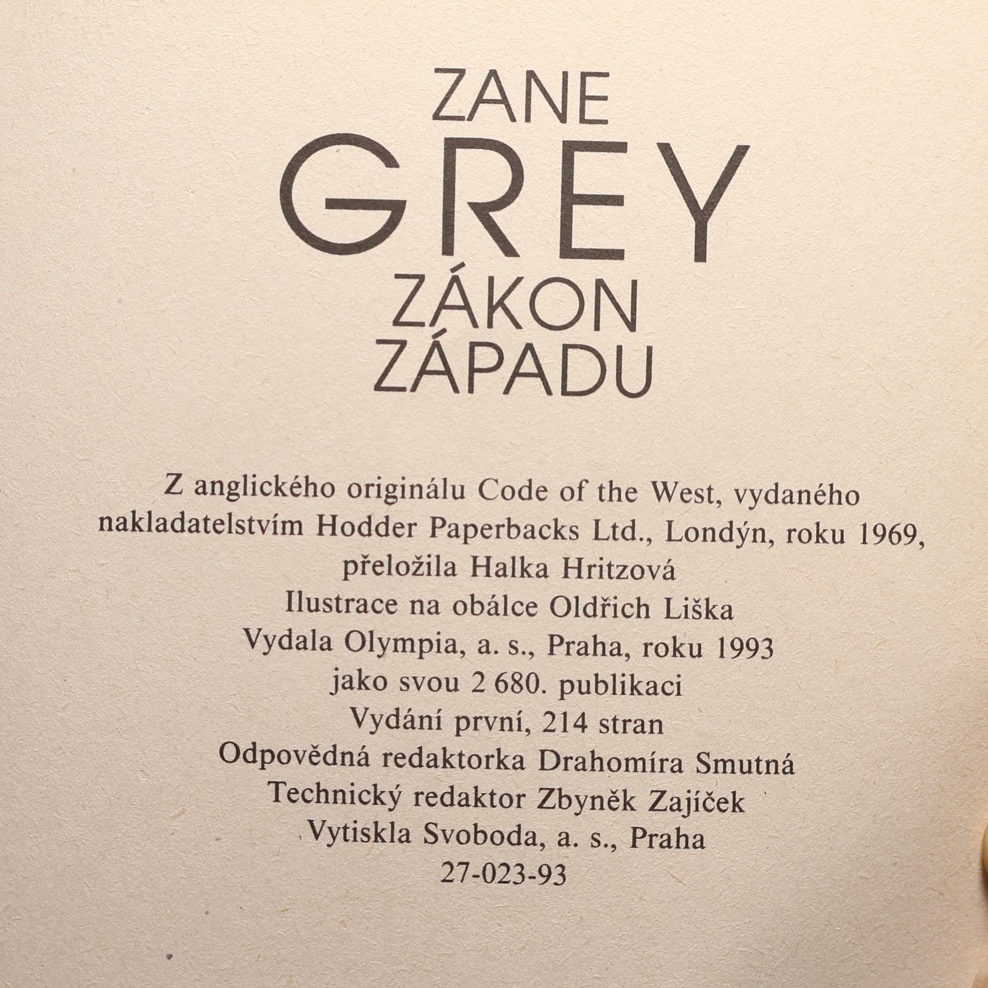 Zane Grey Zákon Západu