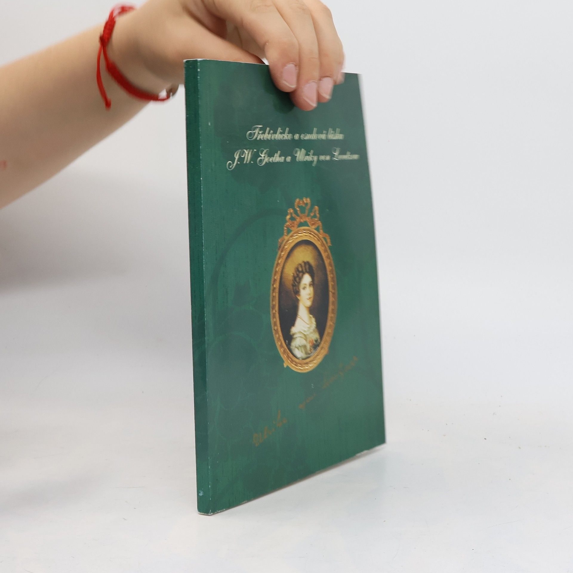 Collectif d'auteurs Třebívlicko 99. Osudová láska J.W. Goetha a Ulriky von Levetzow v Třebívlicích