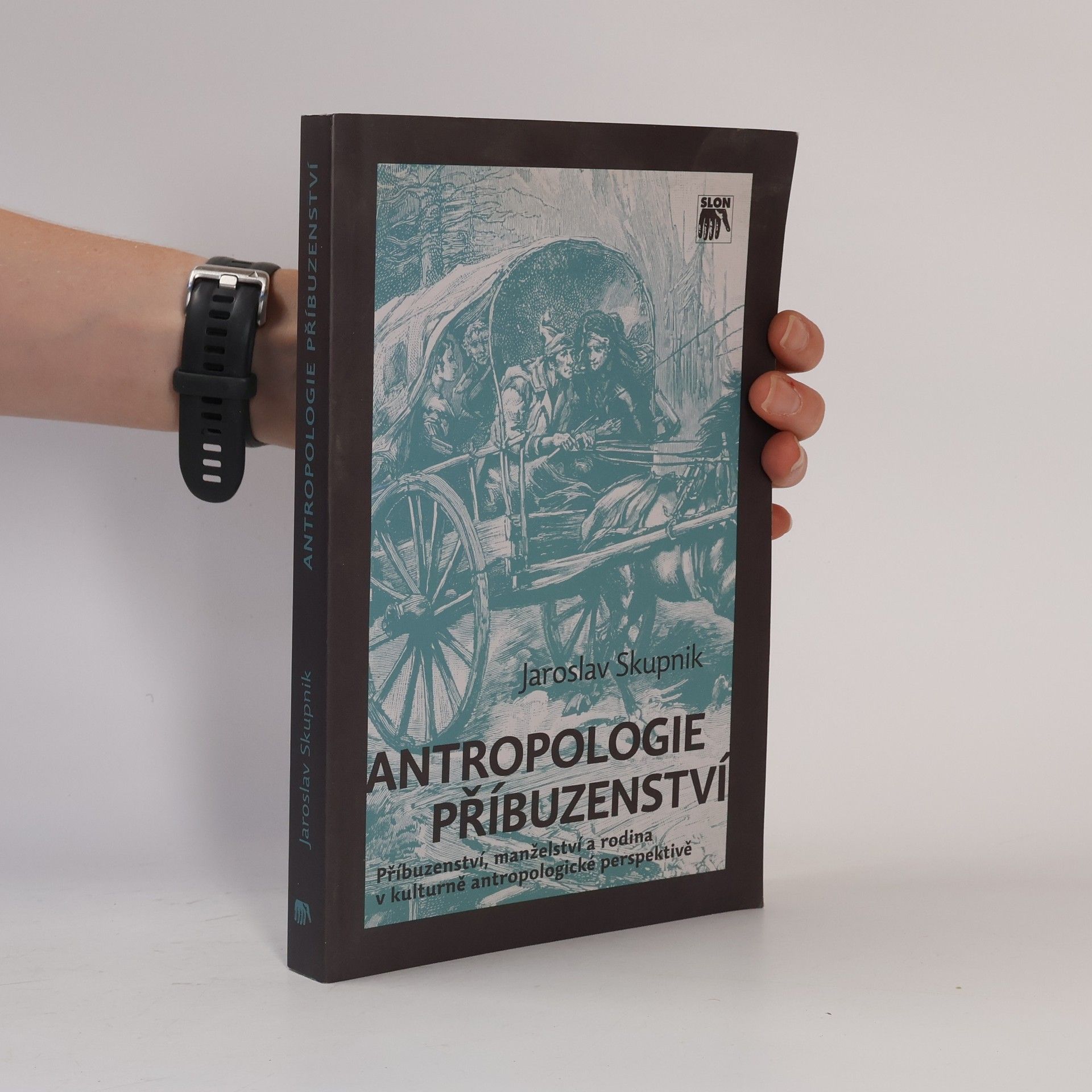 Jaroslav Skupnik Antropologie příbuzenství