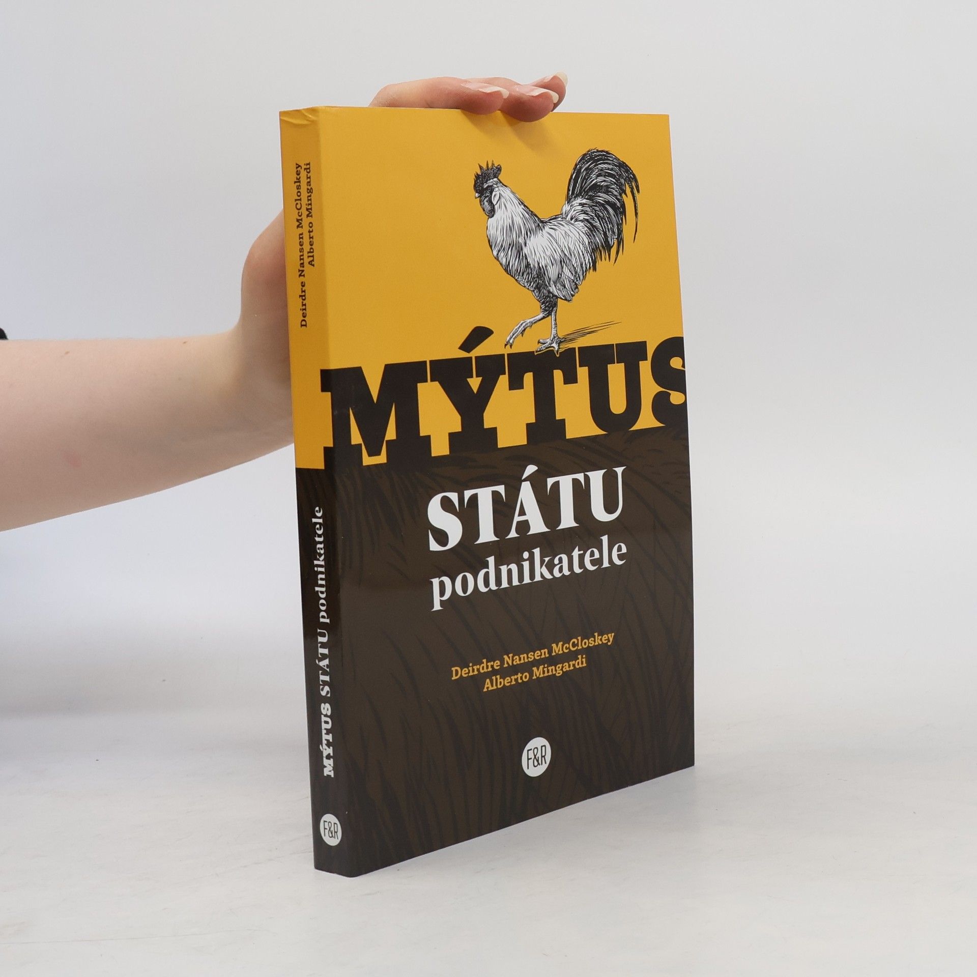 Dan Vořechovský Mýtus státu podnikatele