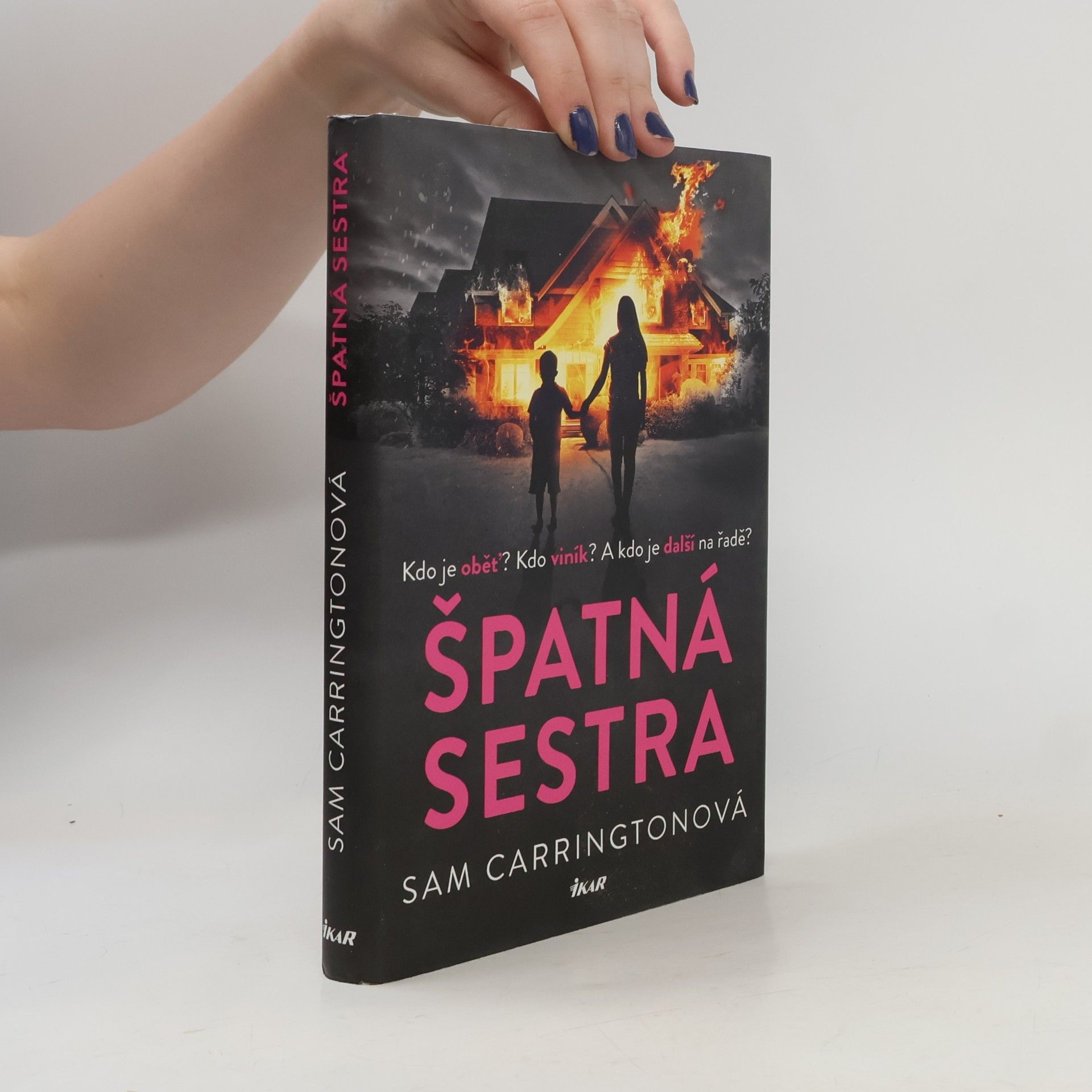 Sam Carrington Špatná sestra