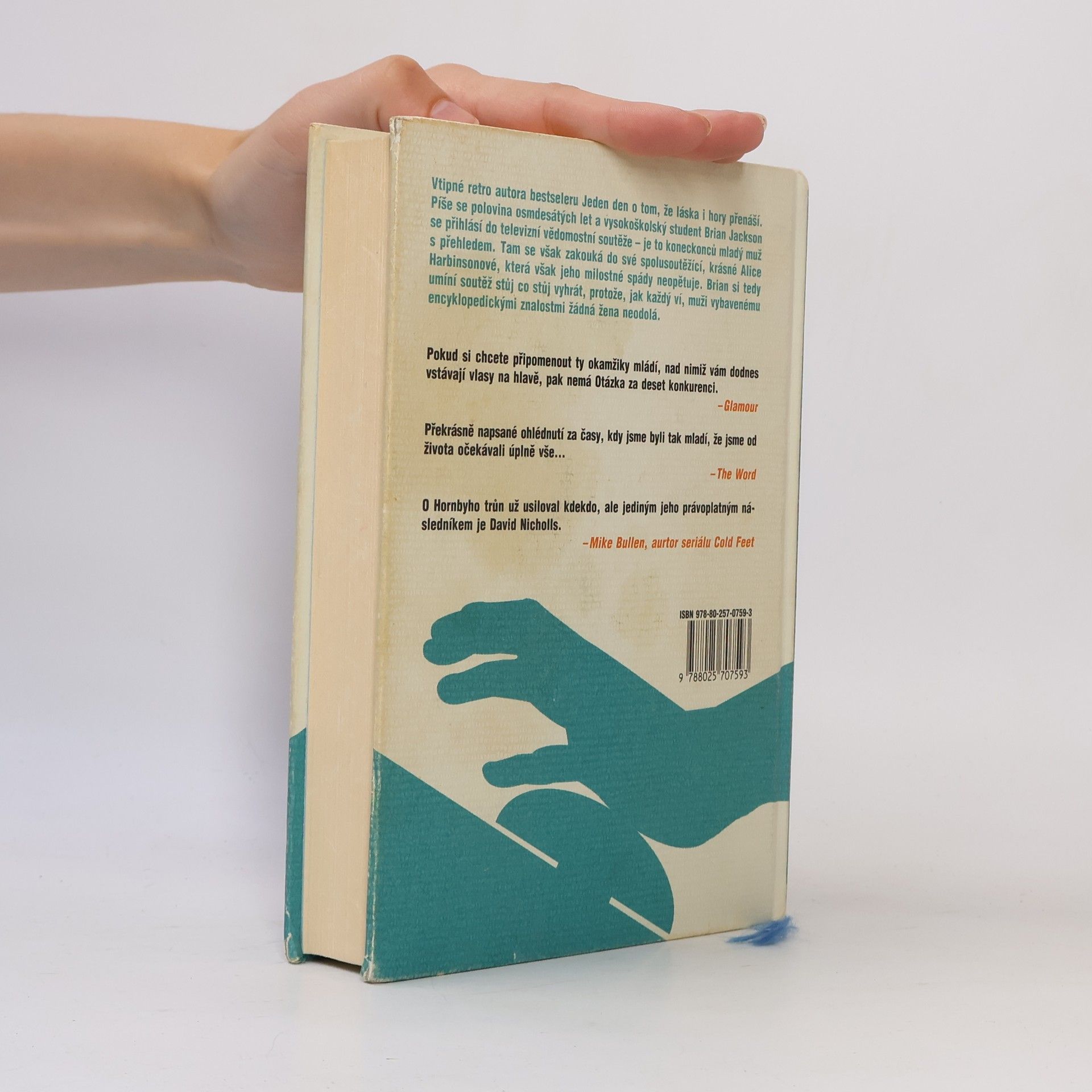 David Nicholls Otázka za deset