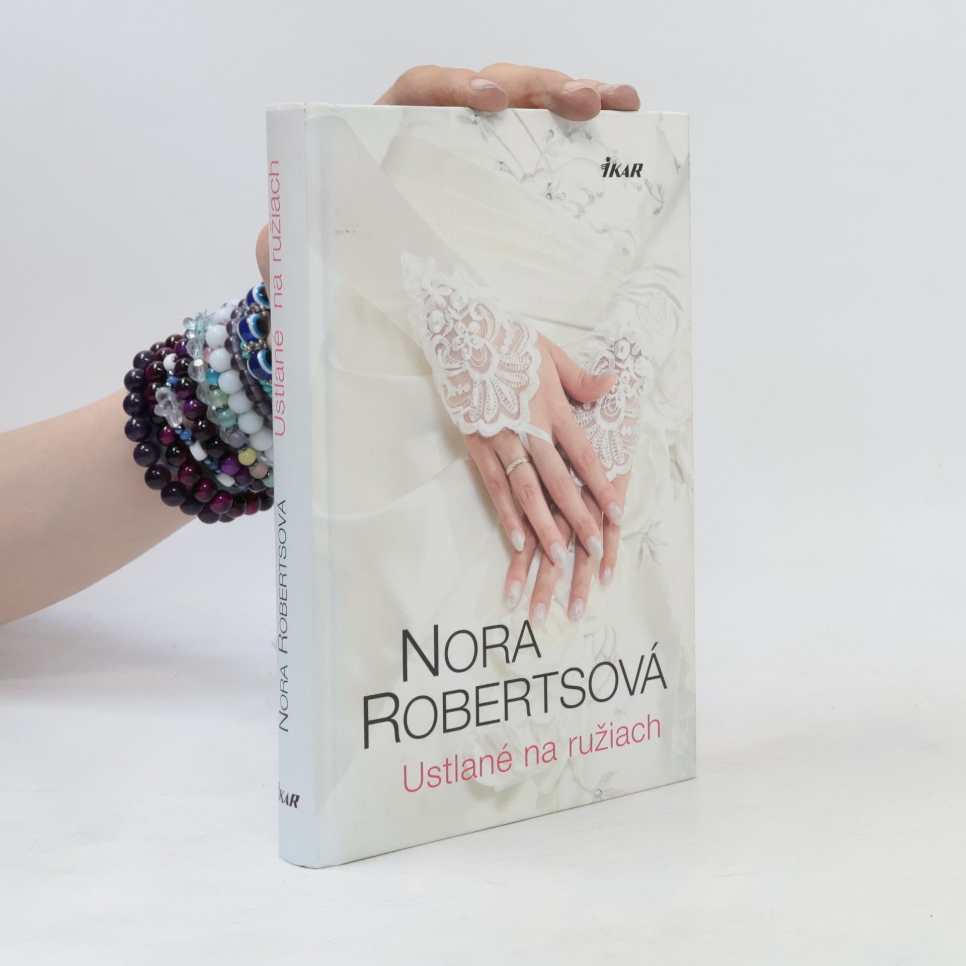 Nora Roberts Ustlané na ružiach