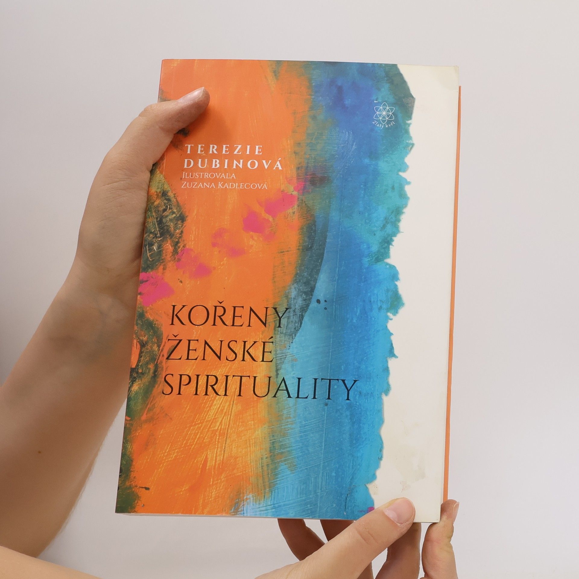 Terezie Dubinová Kořeny ženské spirituality
