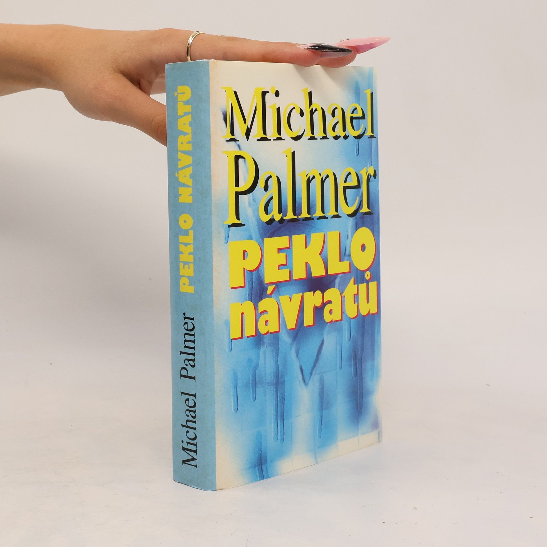 Michael Palmer Peklo návratů