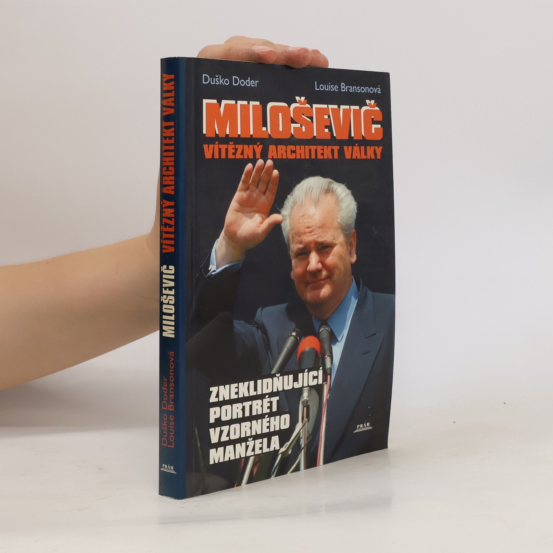 Louise Branson Miloševič. Vítězný architekt války
