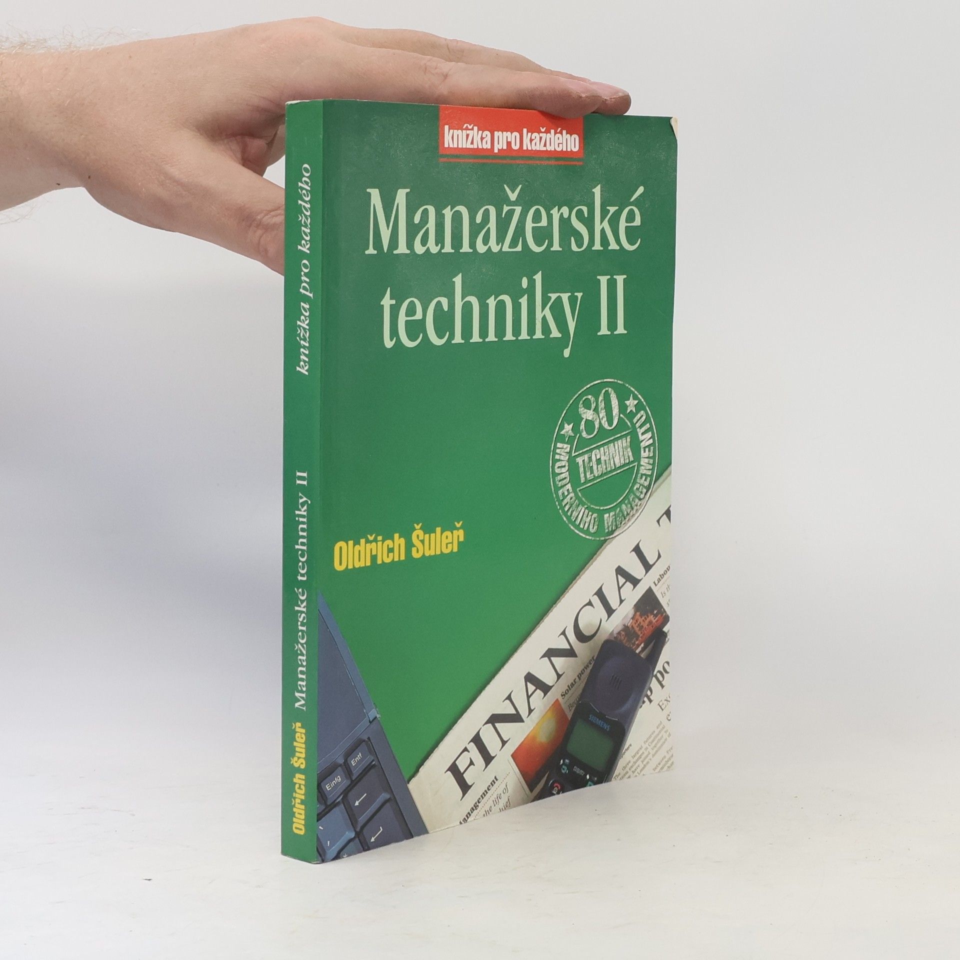 Oldřich Šuleř Manažerské techniky II