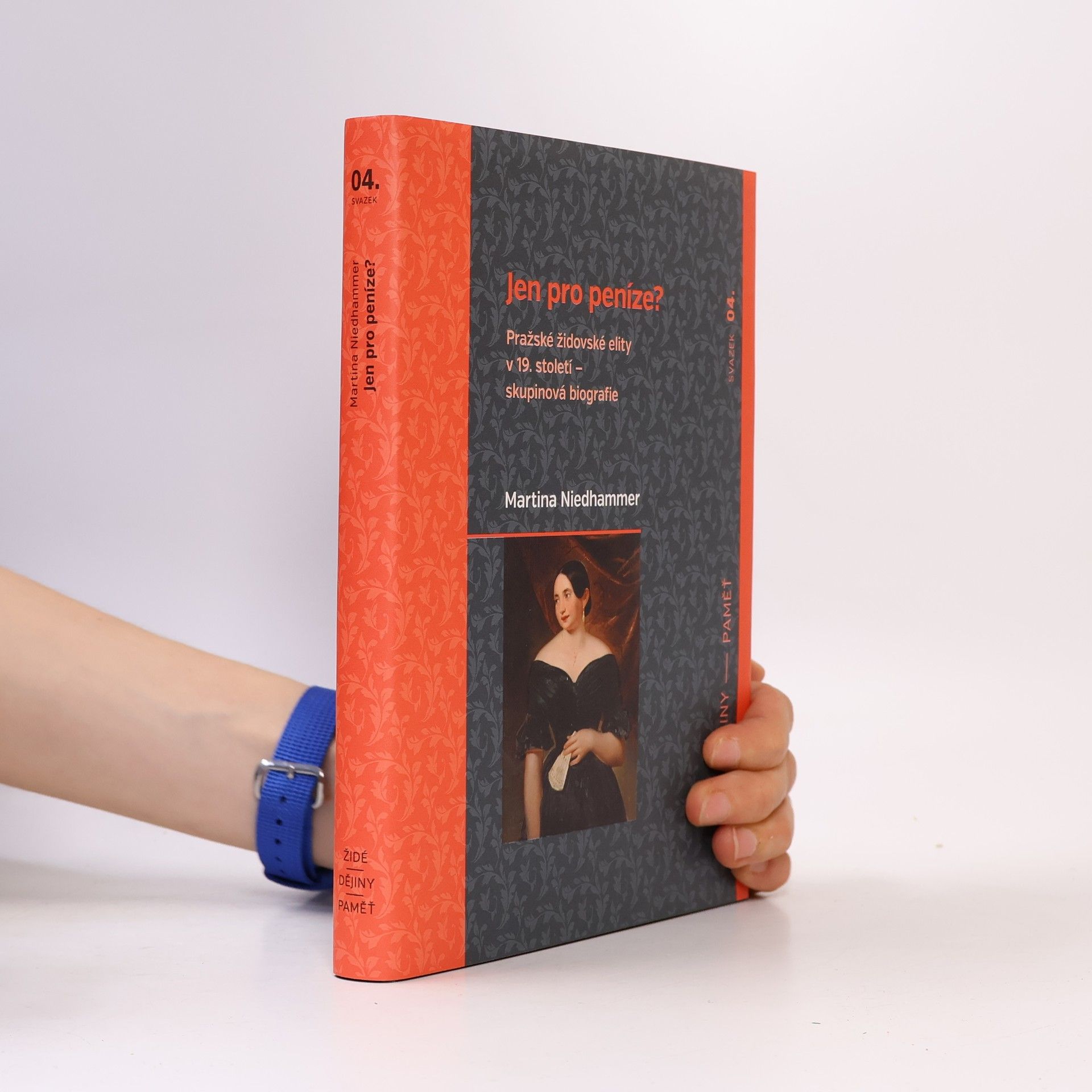 Martina Niedhammer Jen pro peníze? Pražské židovské elity v 19. století — skupinová biografie