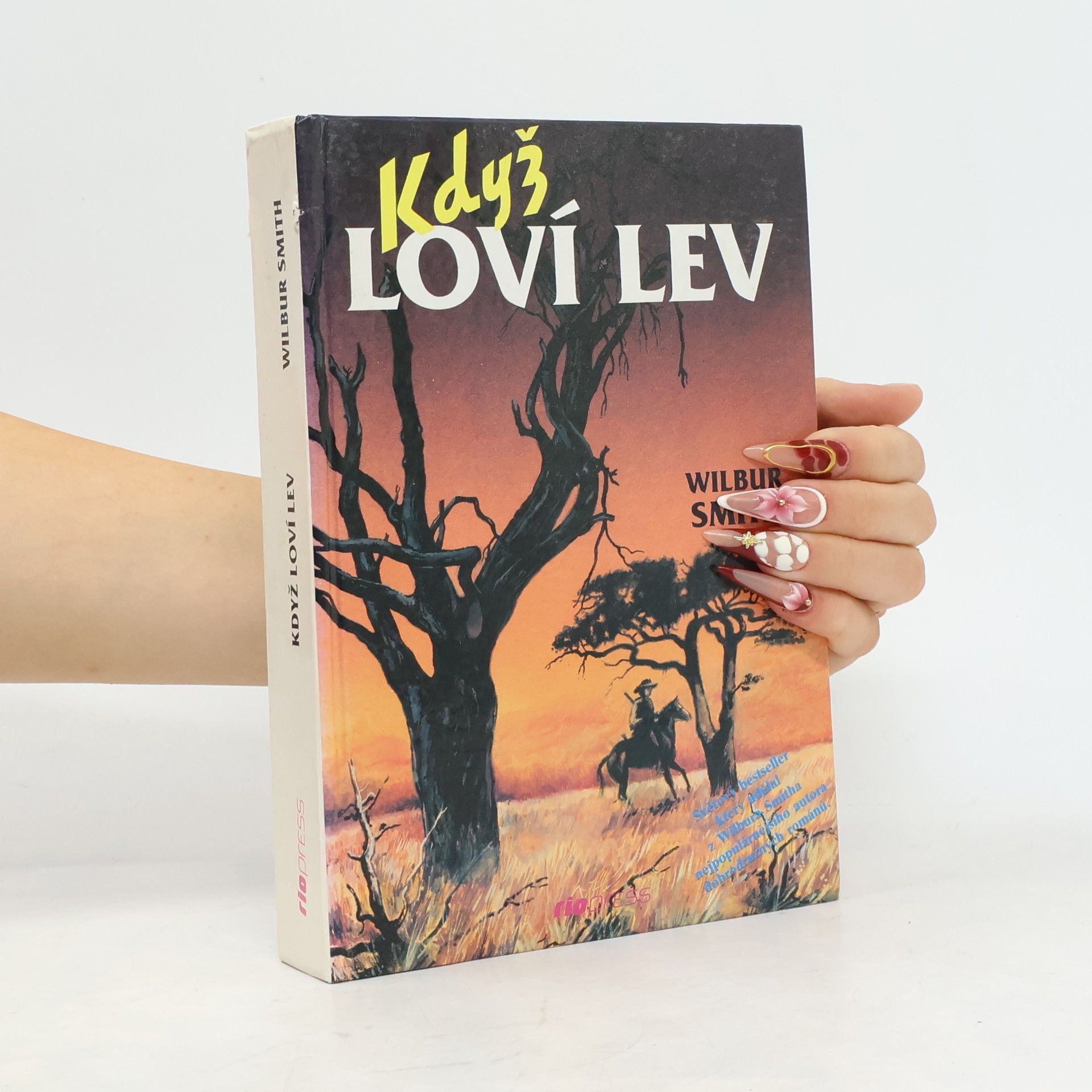 Wilbur Smith Když loví lev