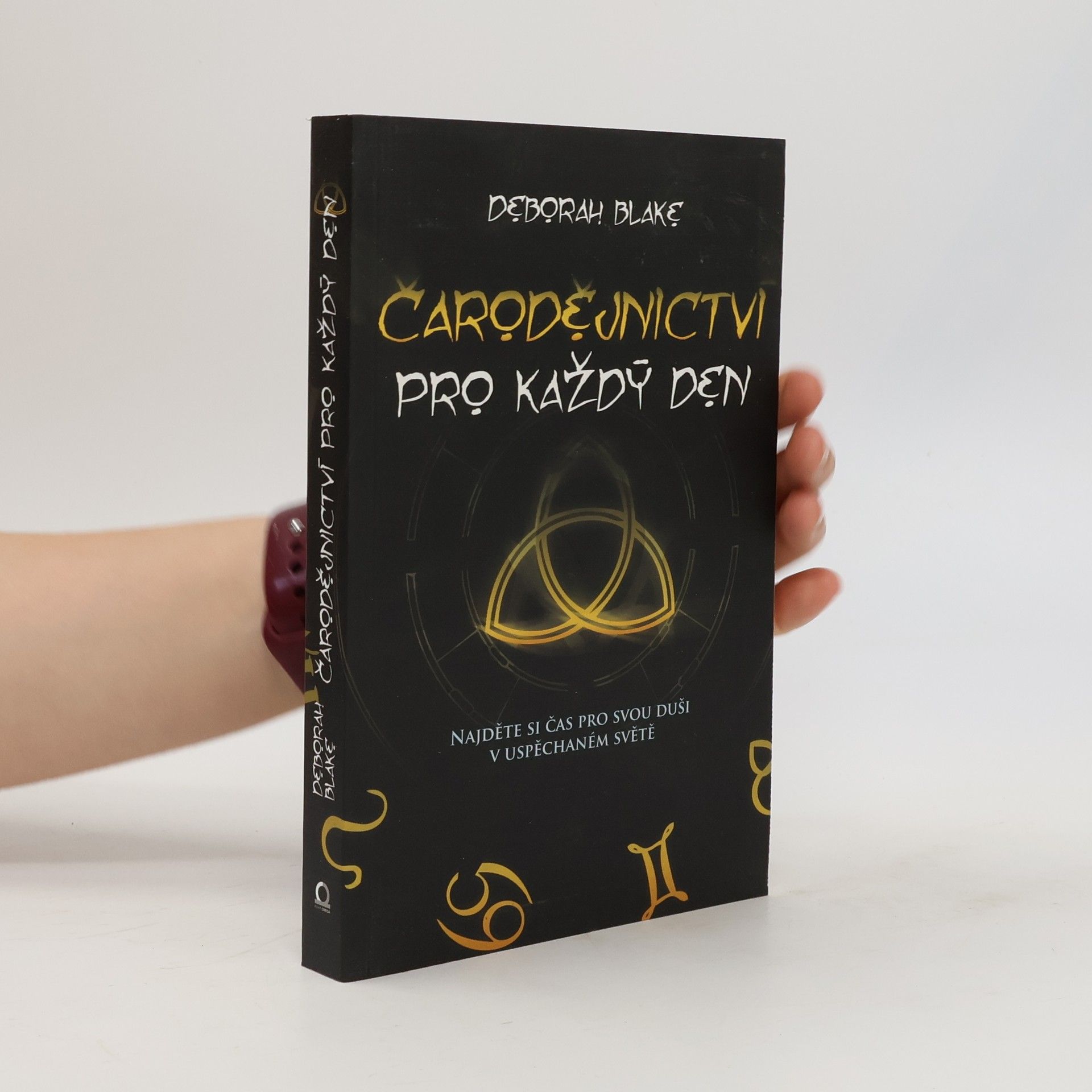 Deborah Blake Čarodějnictví pro každý den