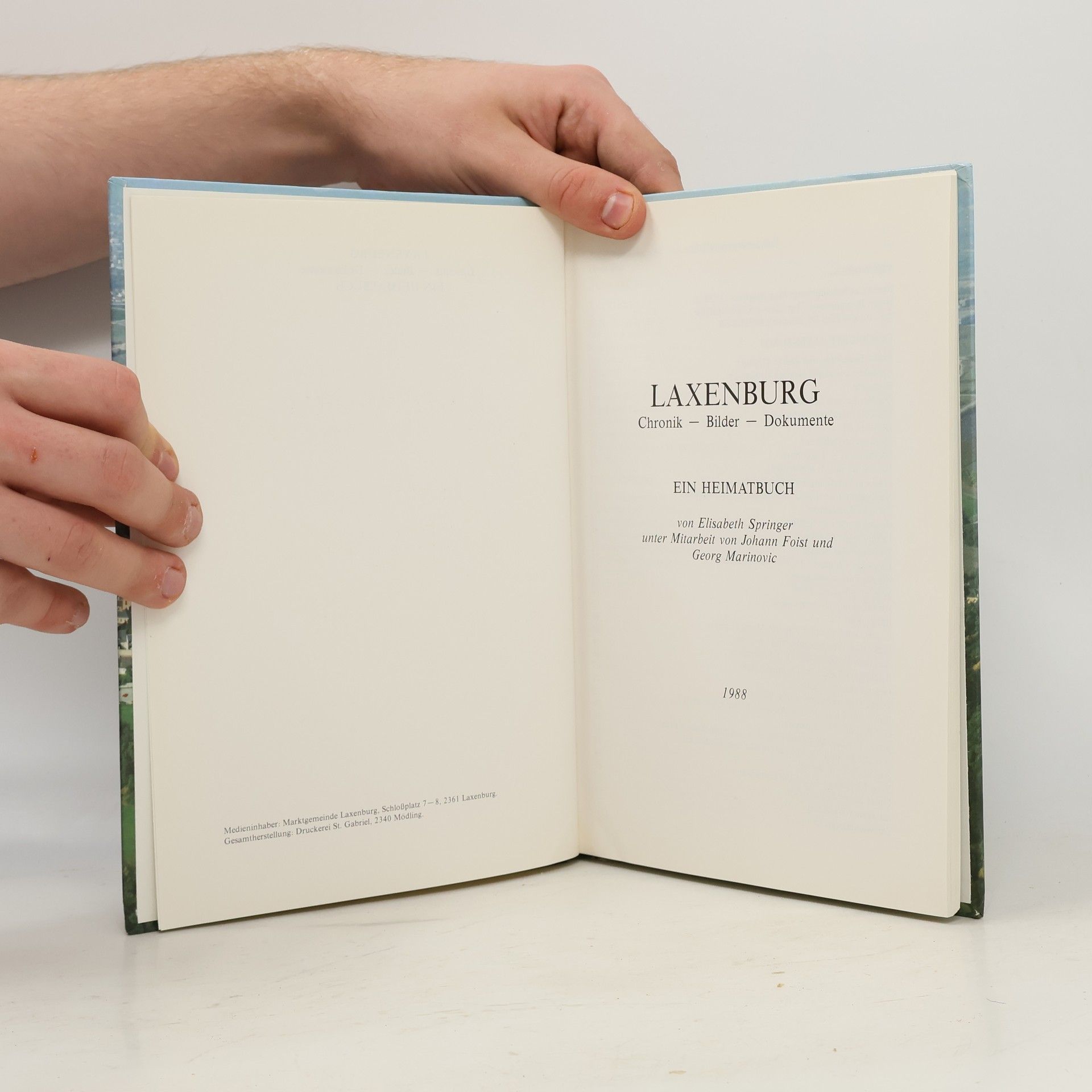 Elisabeth Springer Laxenburg : Chronik, Bilder, Dokumente. Ein Heimatbuch