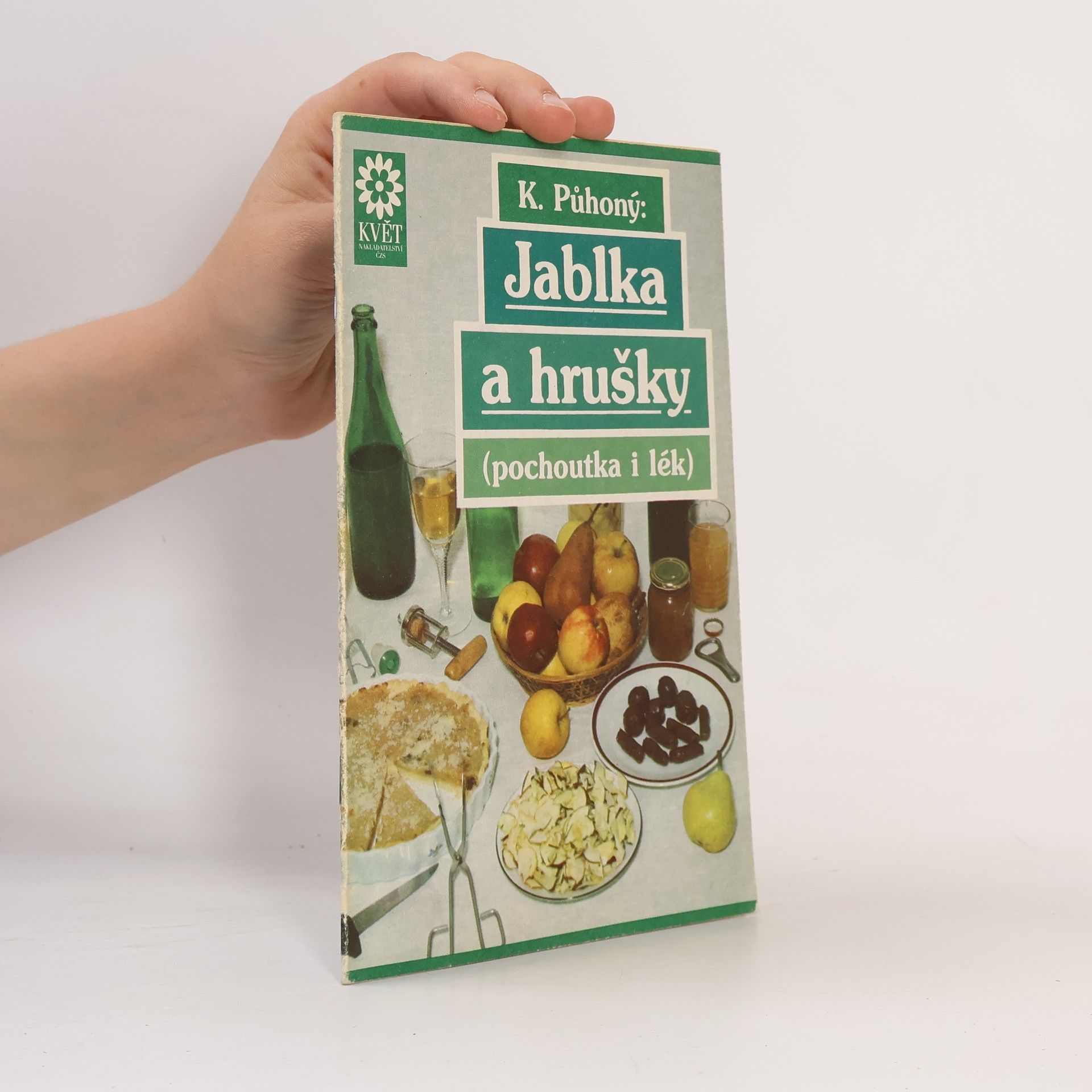 Jablka a hrušky - pochoutka a lék