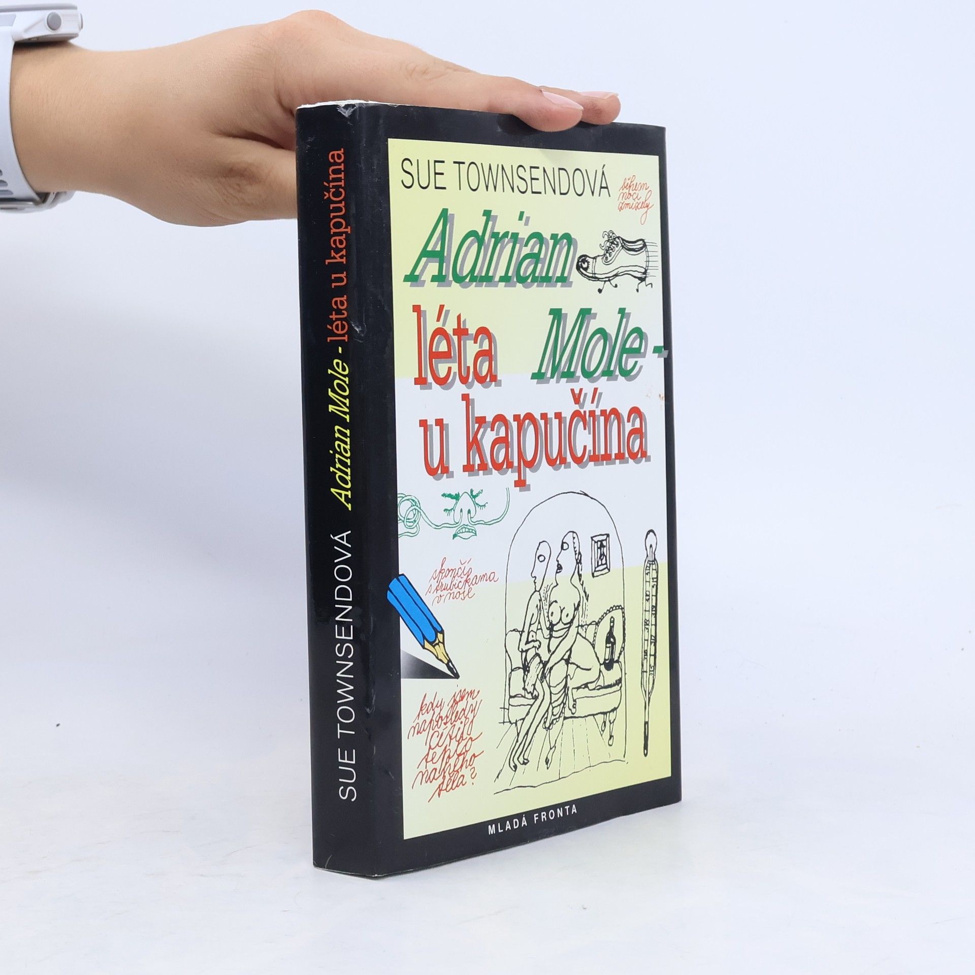 Sue Townsend Adrian Mole. Léta u kapučína