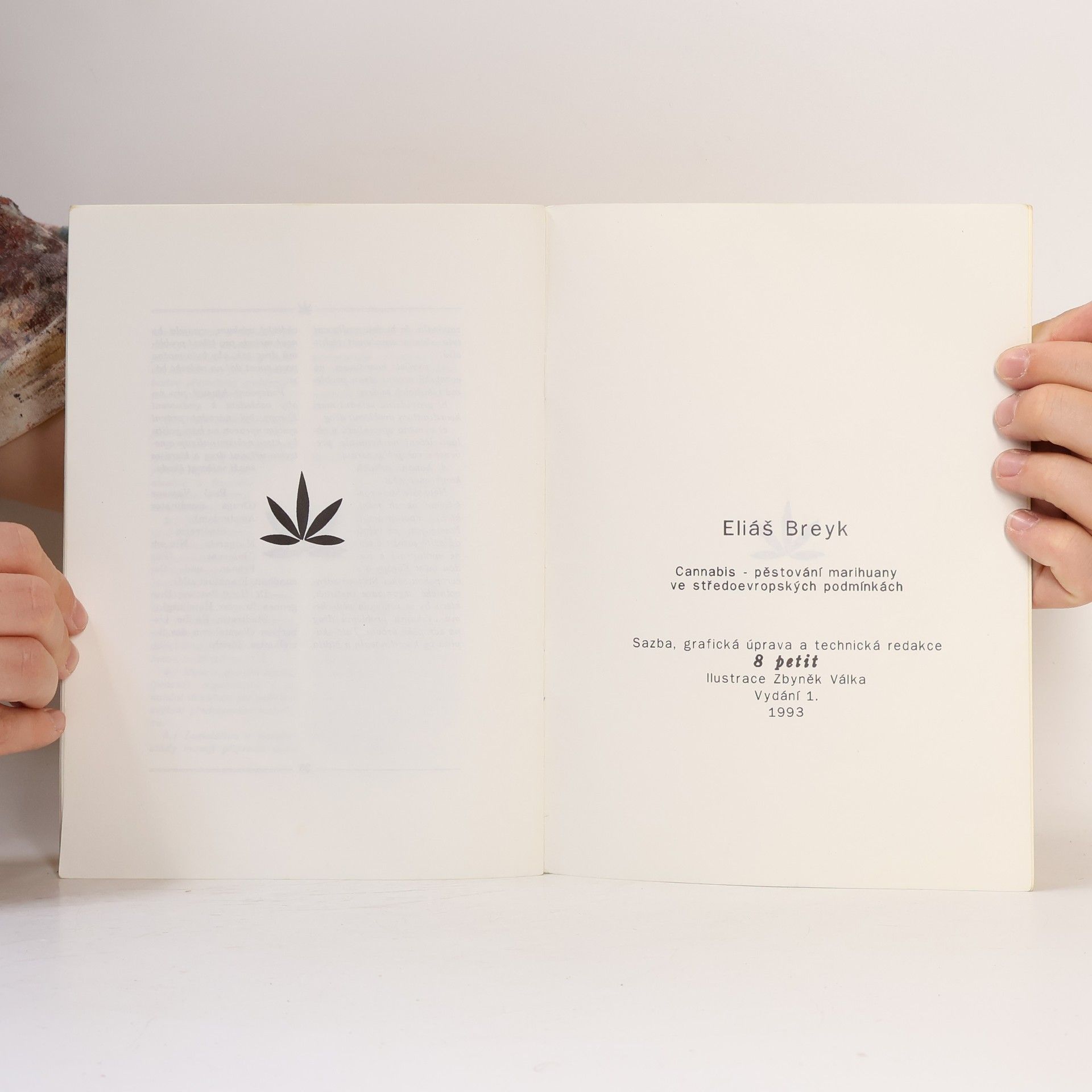 Eliáš Breyk Cannabis