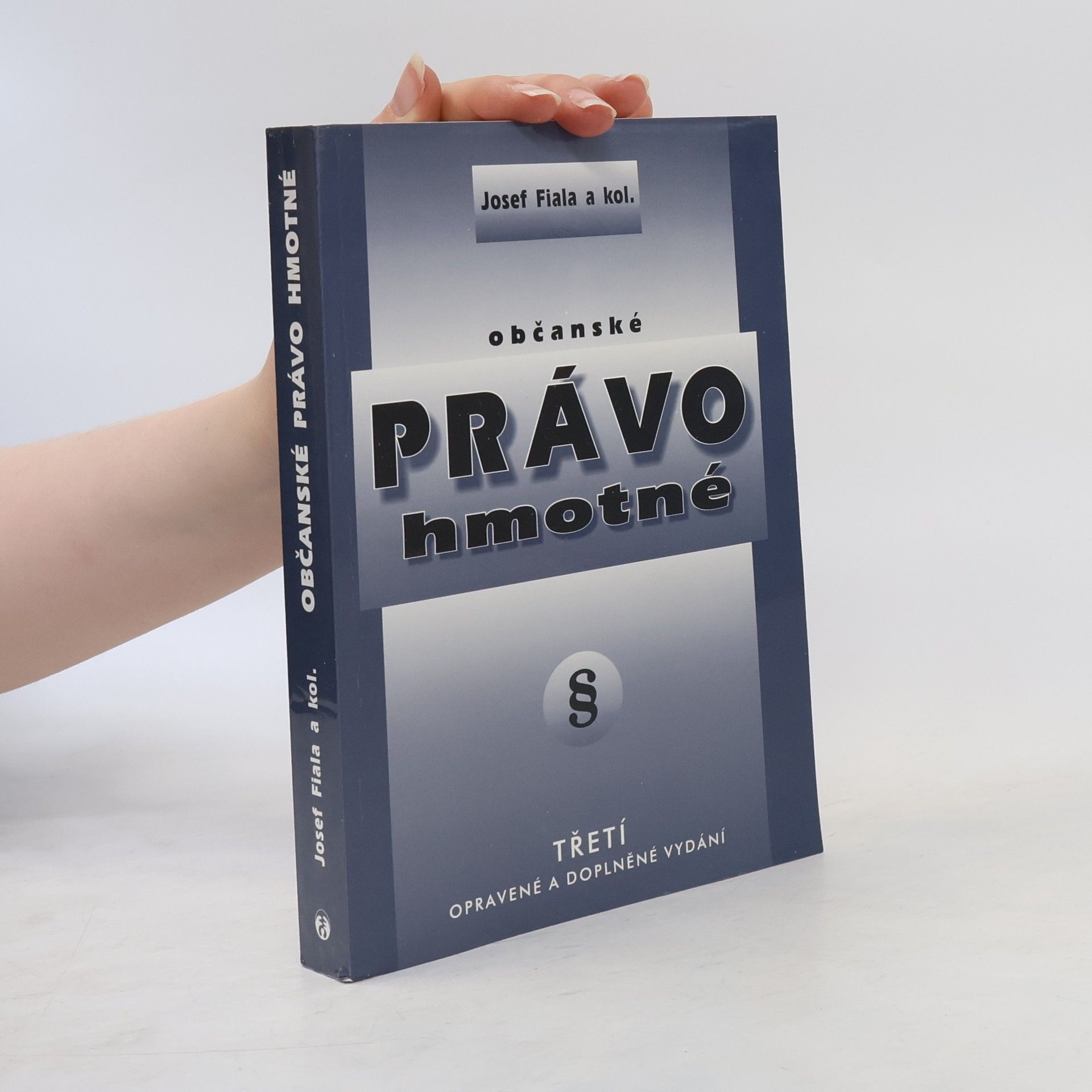 Josef Fiala Občanské právo hmotné