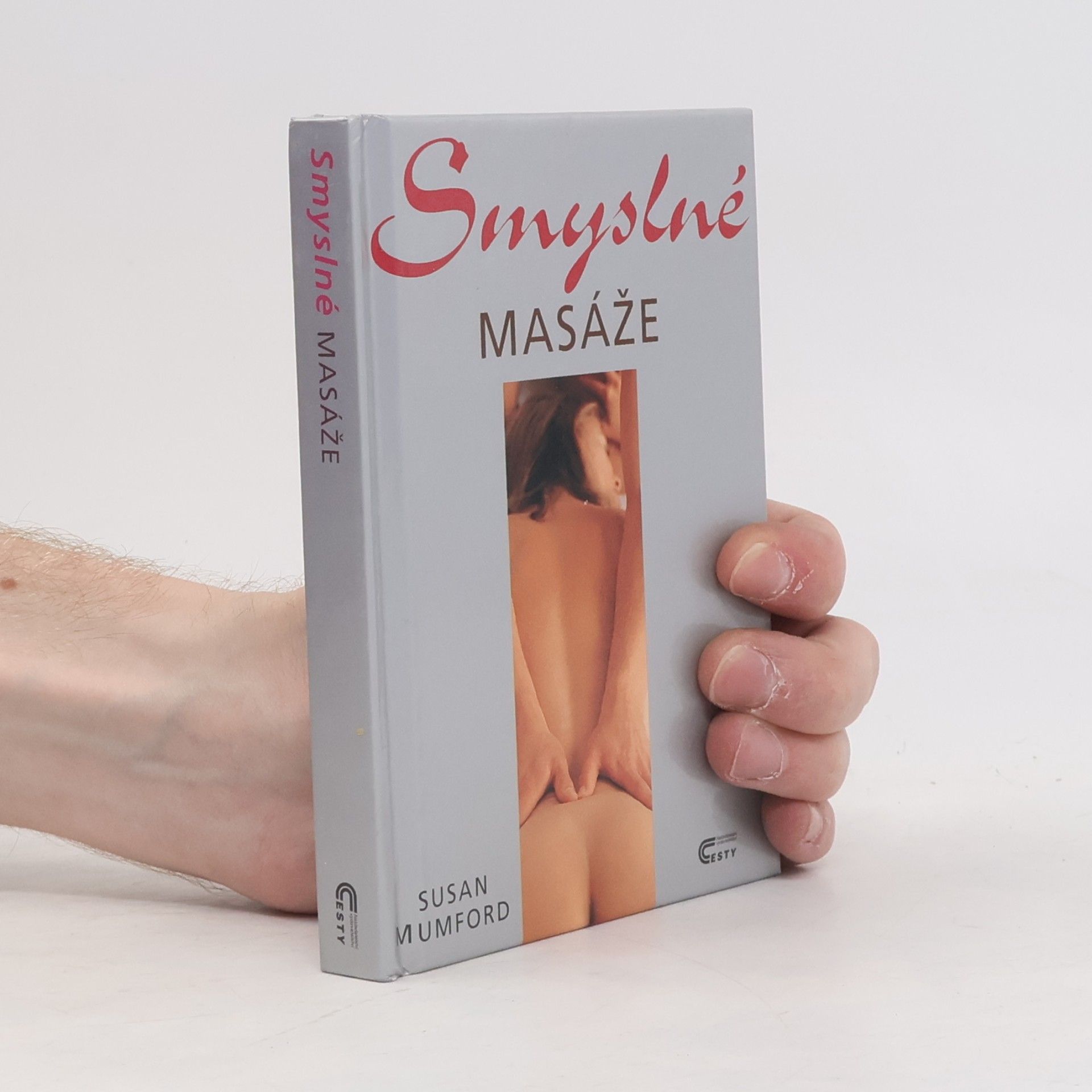 Susan Mumford Smyslné masáže