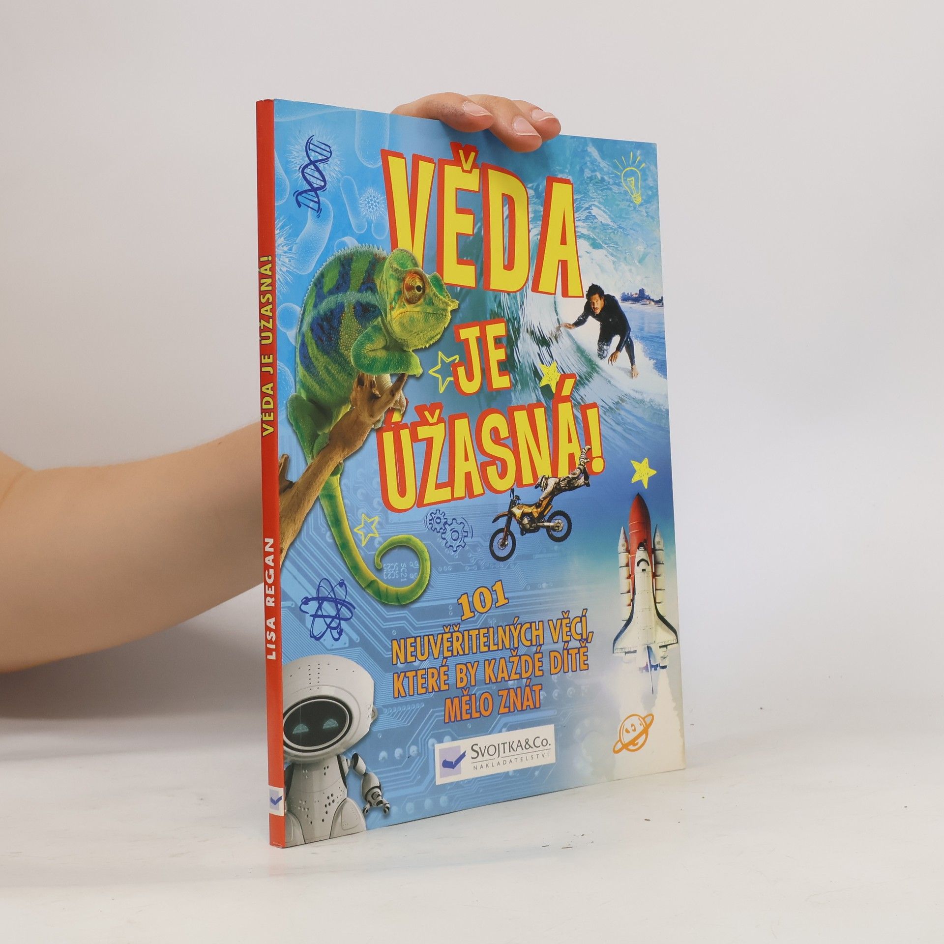 Various authors Věda je úžasná!