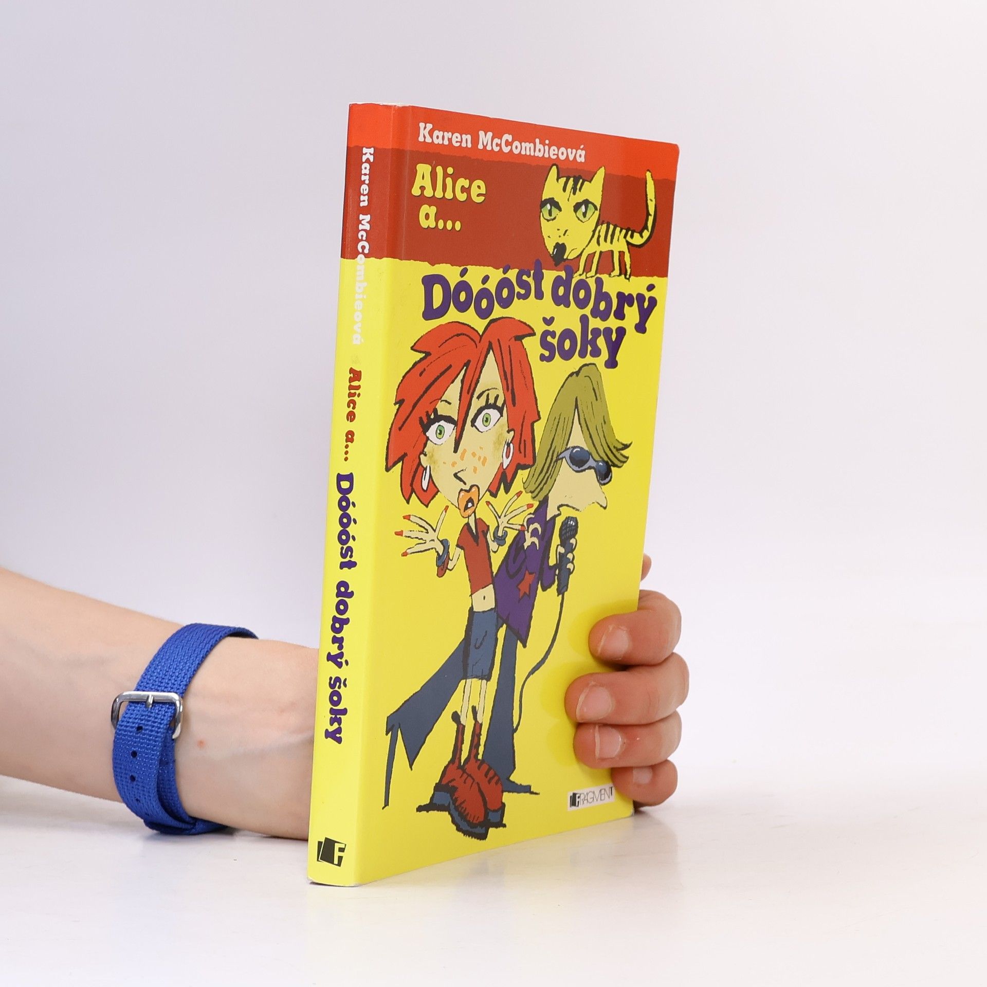 Karen McCombie Alice a... Dóóóst dobrý šoky