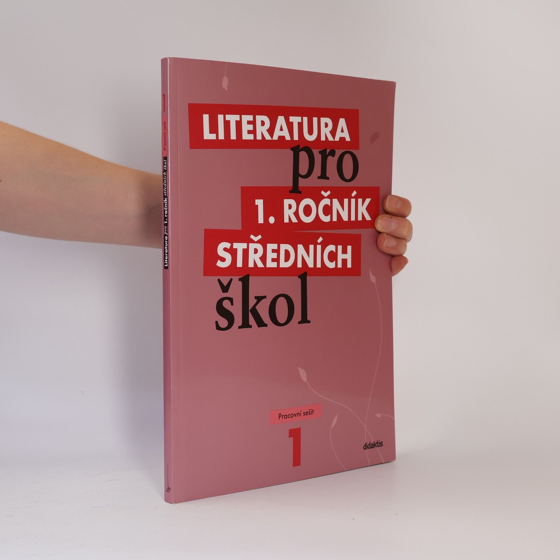 Auteurscollectief Literatura pro 1. ročník středních škol. Pracovní sešit